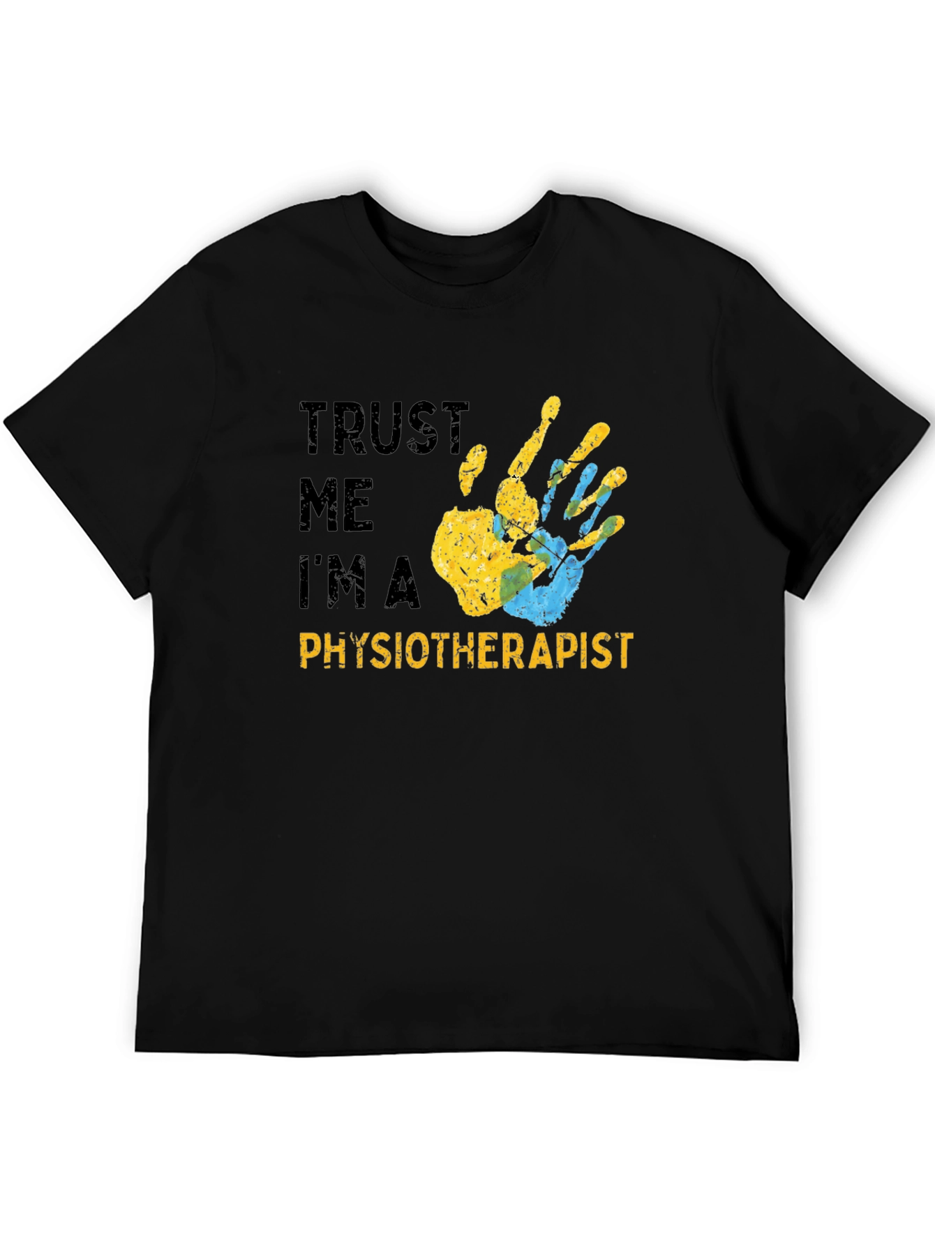 Trust Me Im a Physiotherapist Black T-Shirt