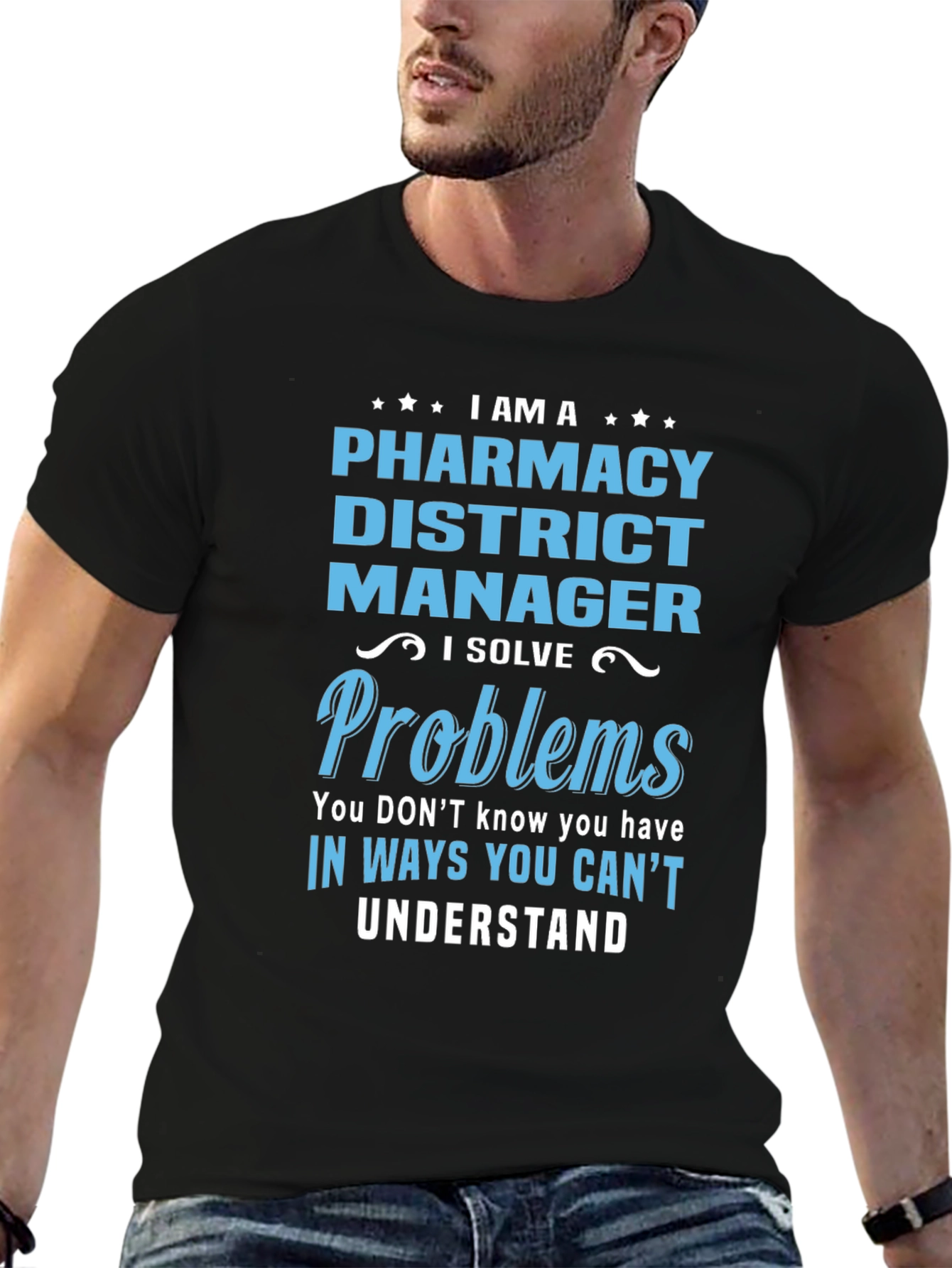 Pharmacy District Manager Novelty T-Shirt