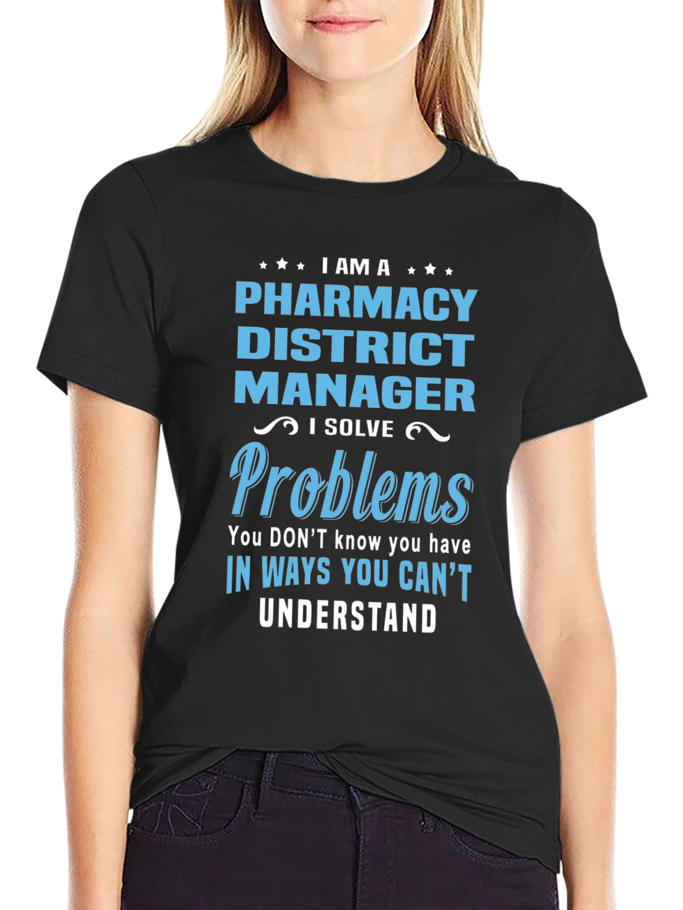Pharmacy District Manager Novelty T-Shirt