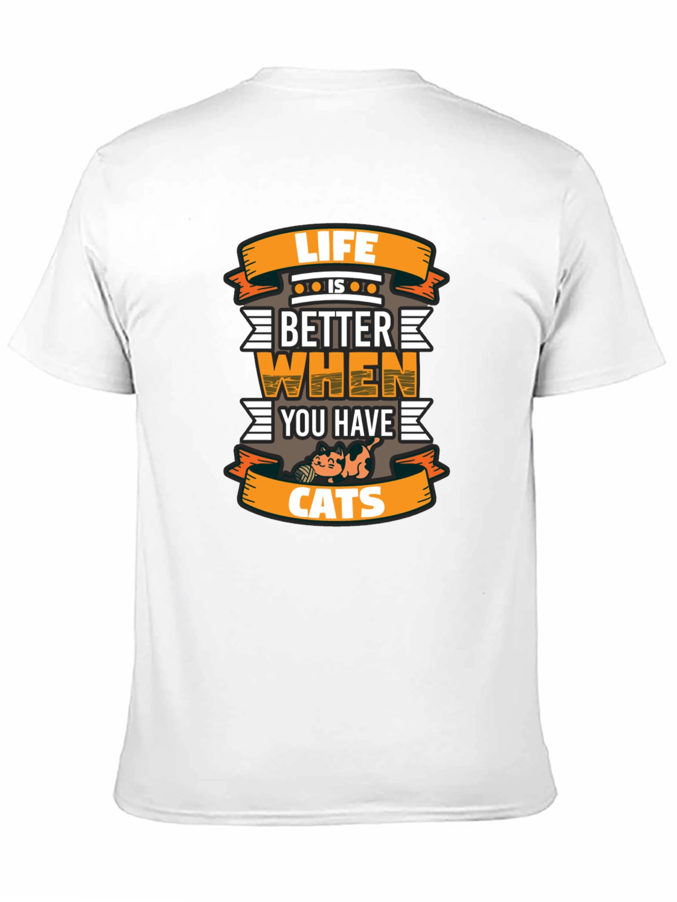 Life is Better with Cats T-Shirt