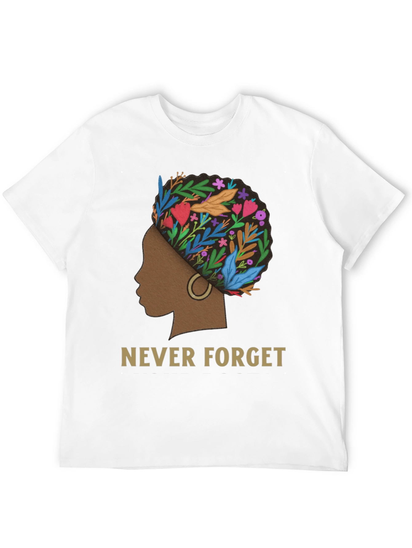 Never Forget Black History T-Shirt
