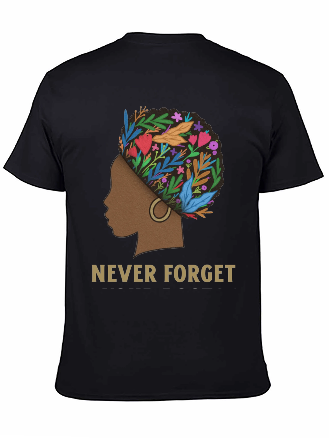Never Forget Black History T-Shirt