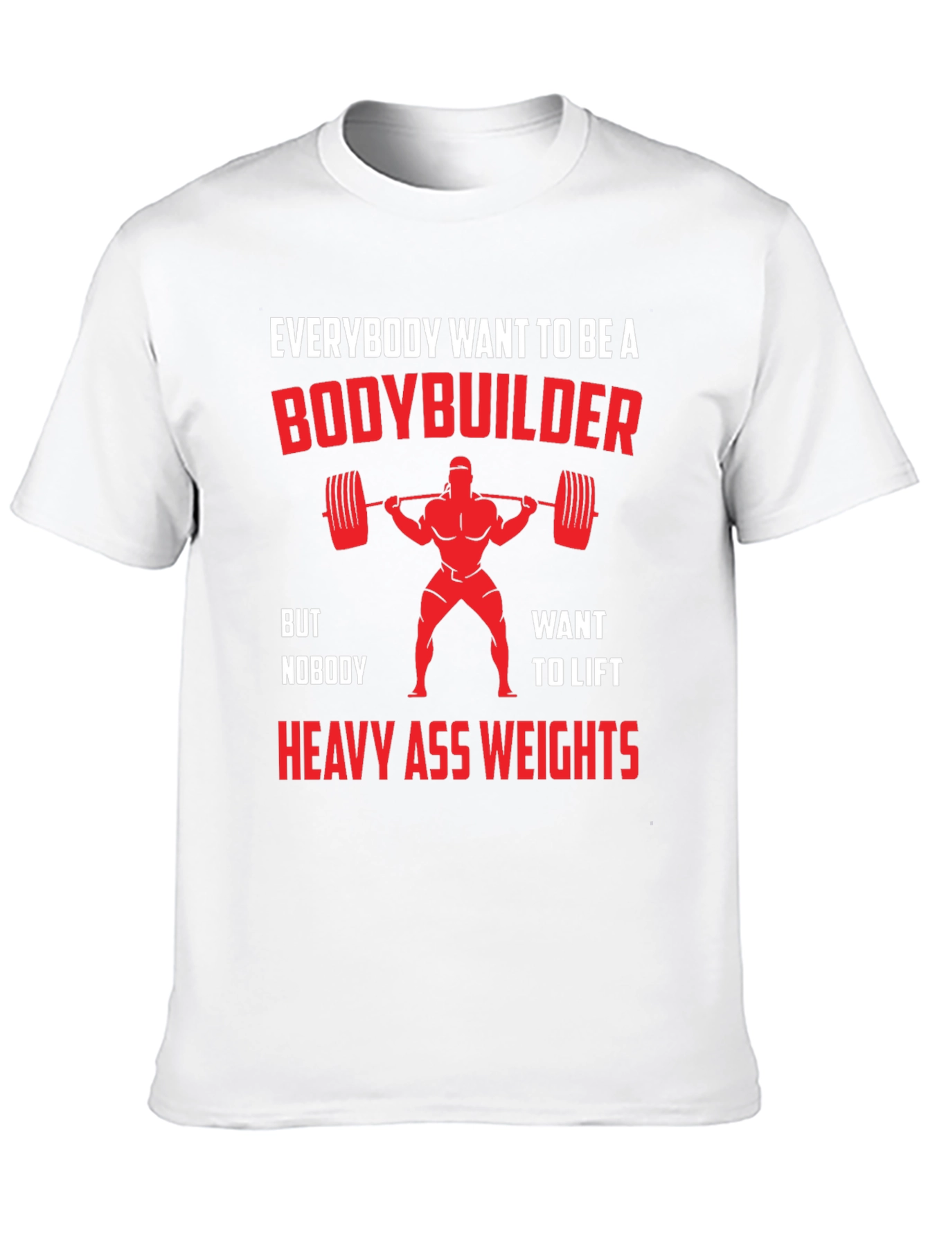 Bodybuilder Motivational Graphic Tee