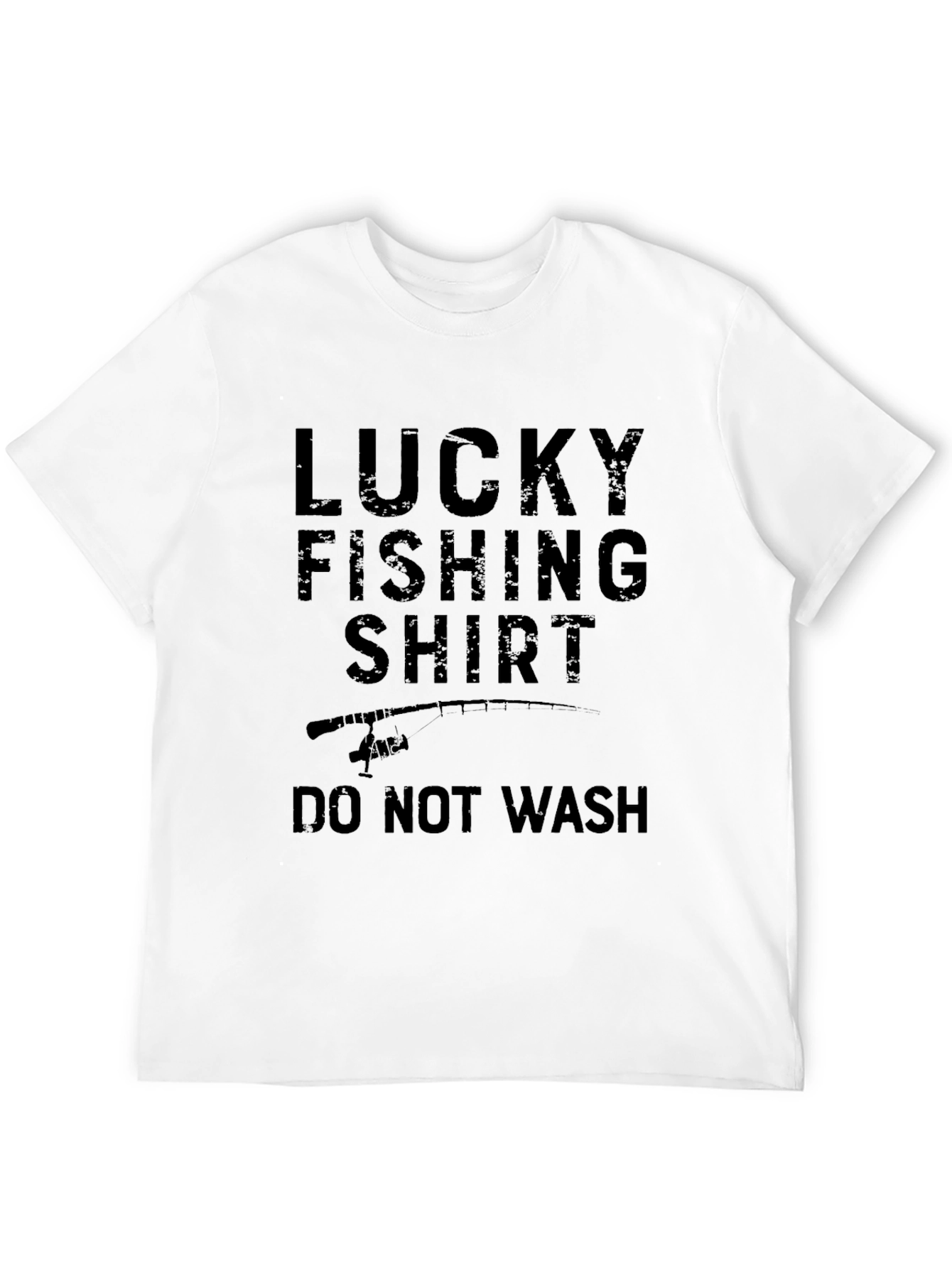 Lucky Fishing Shirt - Do Not Wash