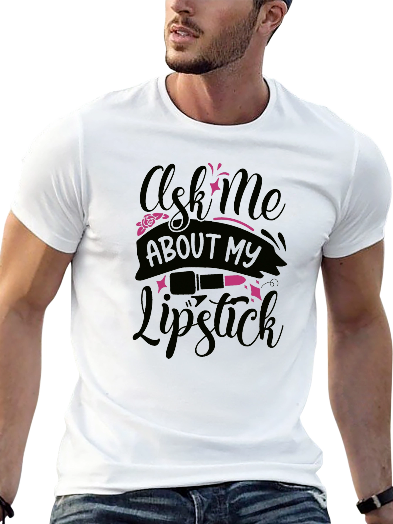 Ask Me About My Lipstick T-Shirt