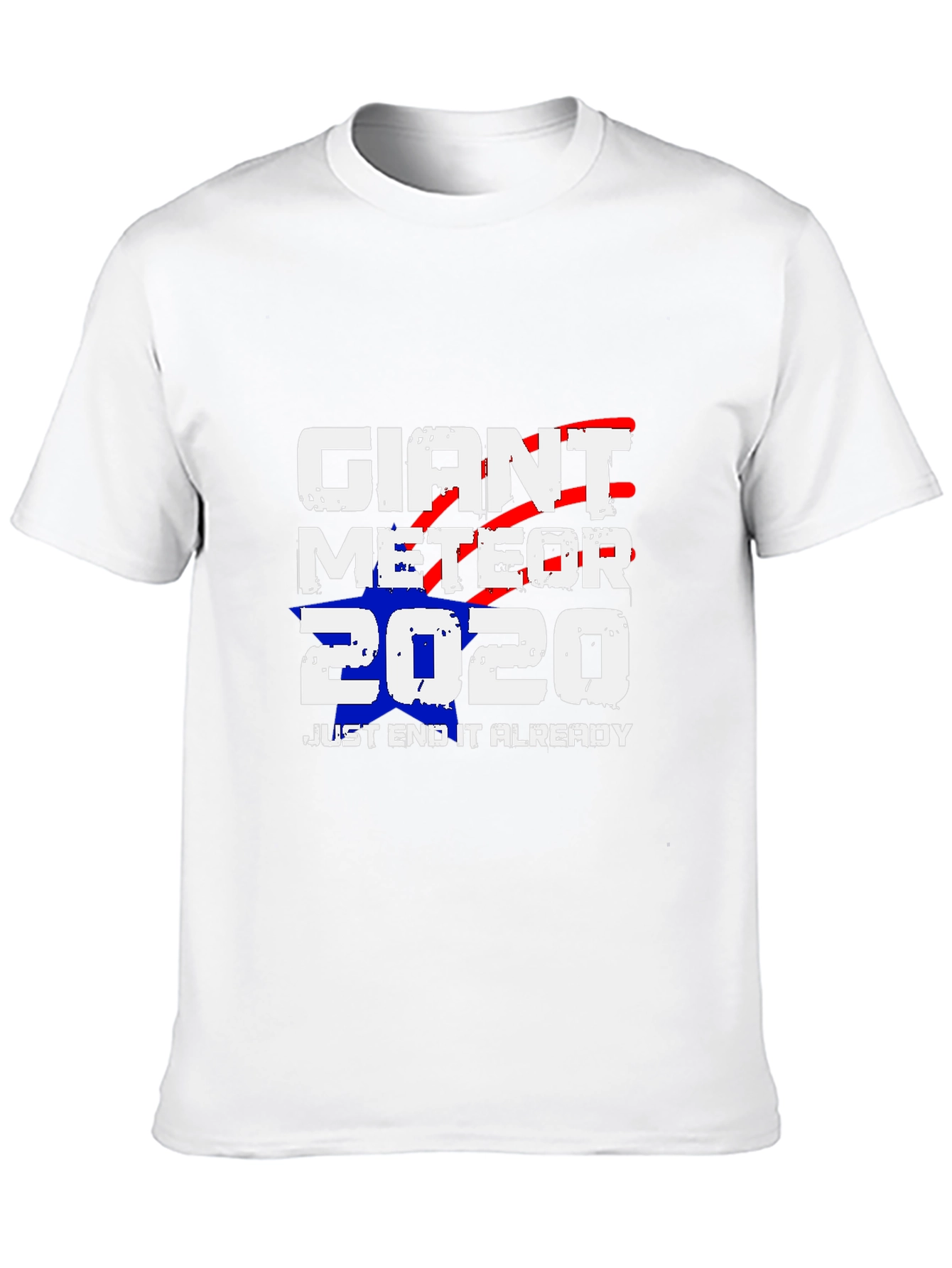 Giant Meteor 2020 T-Shirt - End it Already!