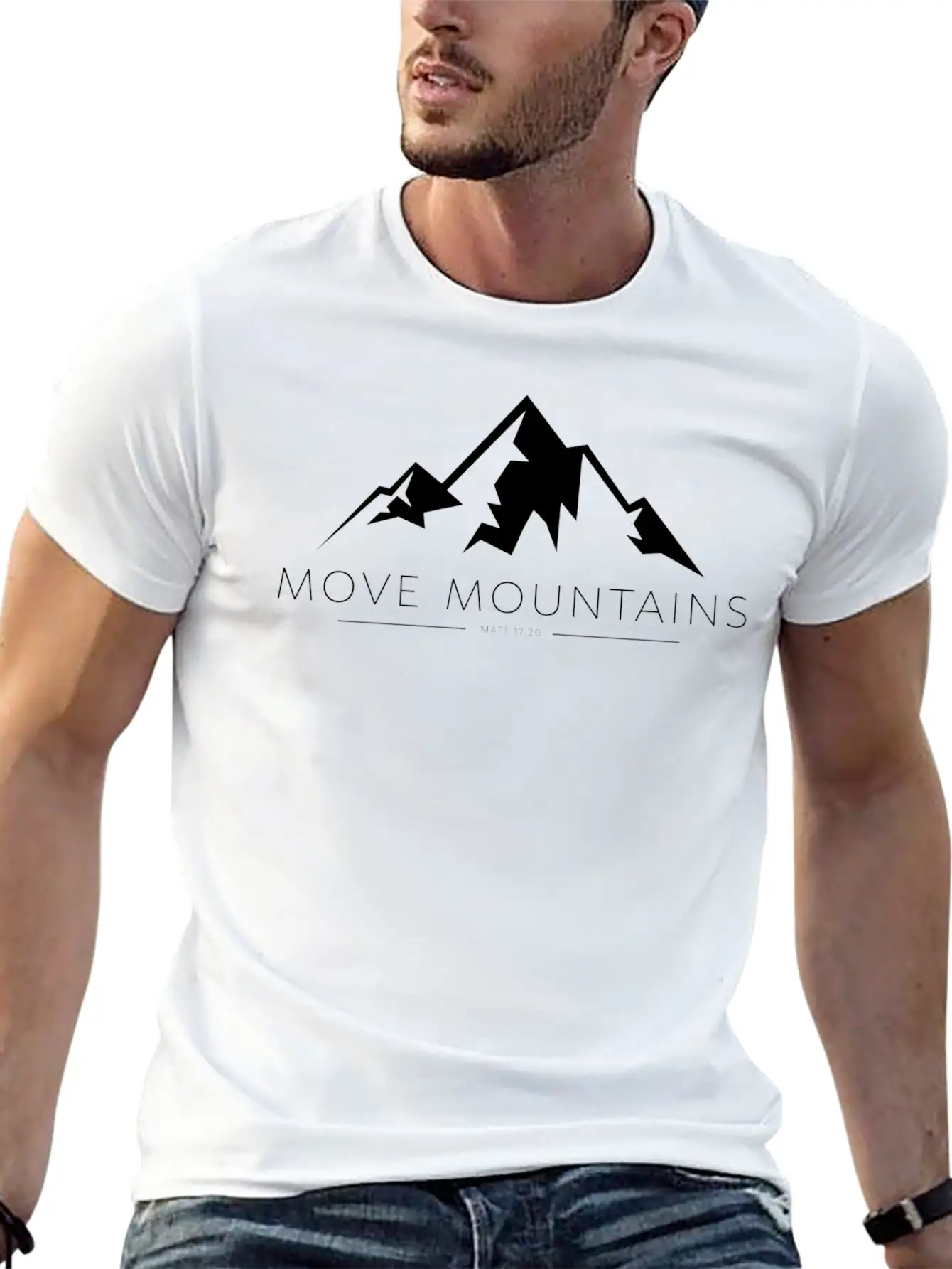 Move Mountains - White Print Unisex Casual T-Shirt – Clean Design For Daily Comfort