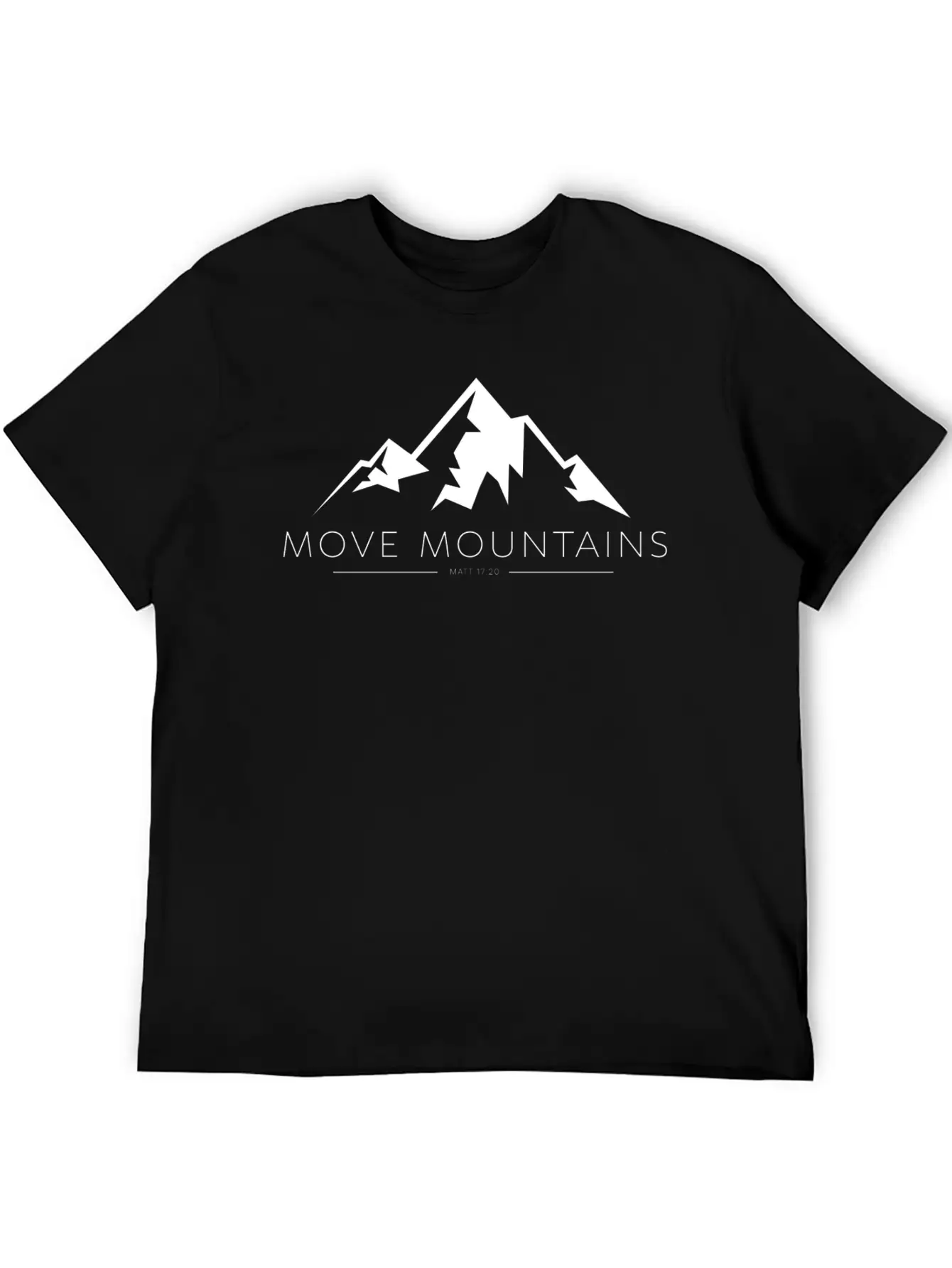 Move Mountains - White Print Unisex Casual T-Shirt – Clean Design For Daily Comfort