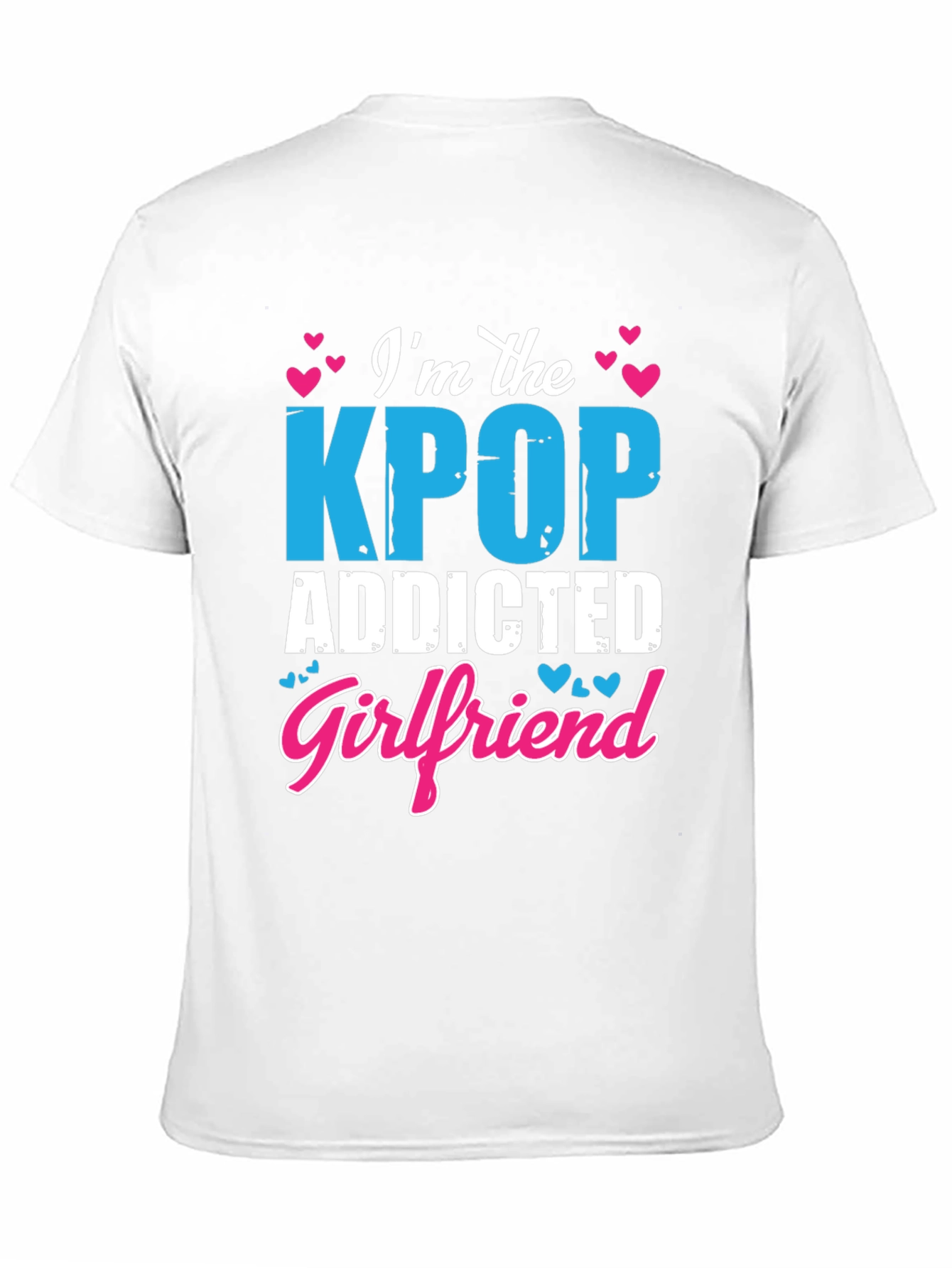 Kpop Addicted Girlfriend Graphic Tee