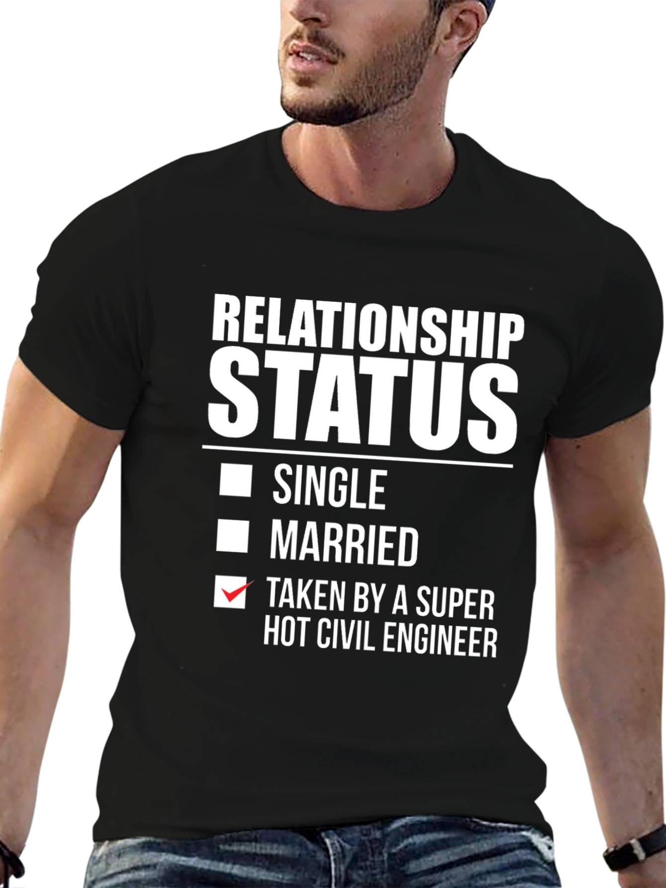 Civil Engineer Relationship Status T-Shirt