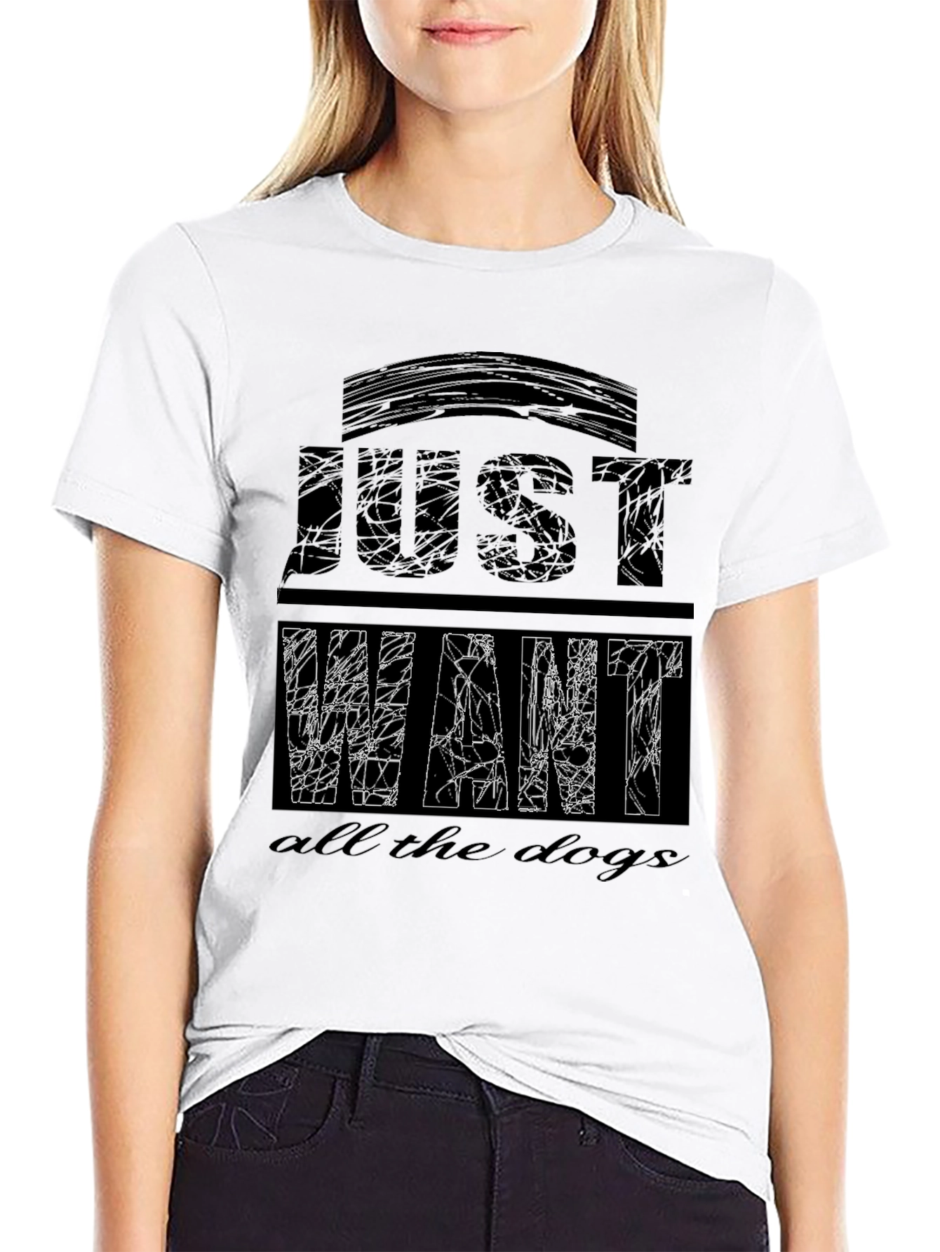 Just Want All The Dogs T-Shirt