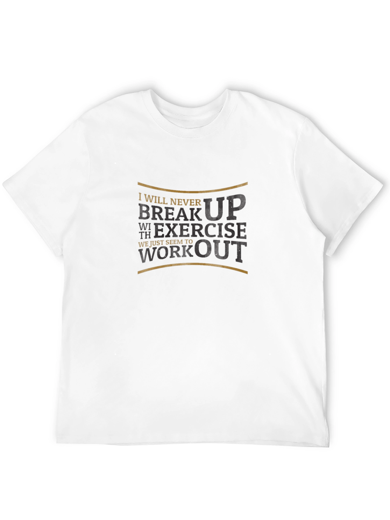 Never Break Up Exercise Black T-Shirt