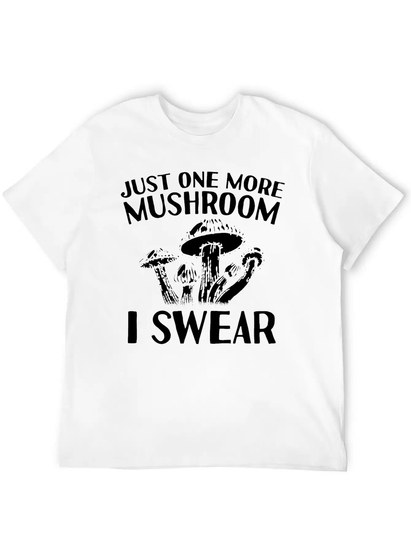 Mushroom Picker Sayings | Mushroom Picking Gift Unisex Casual T-Shirt – Clean Design For Daily Comfort
