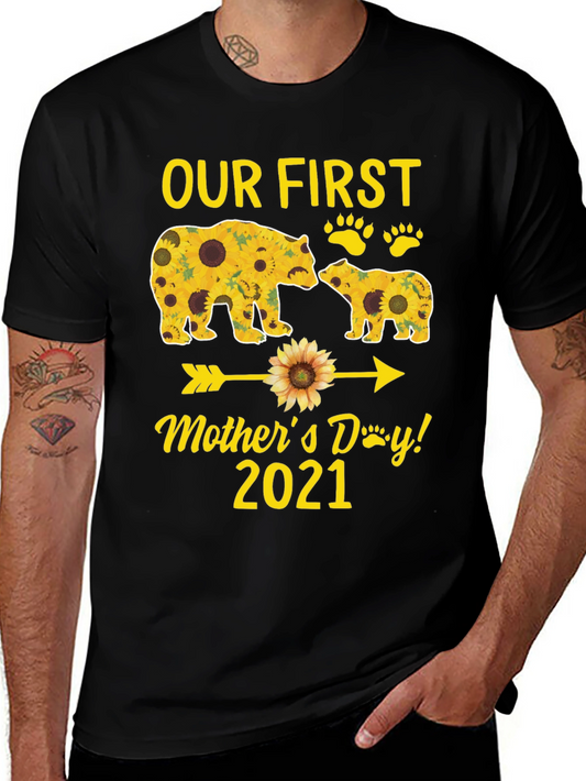 Our First Mothers Day 2021 Bear Sunflower T-Shirt