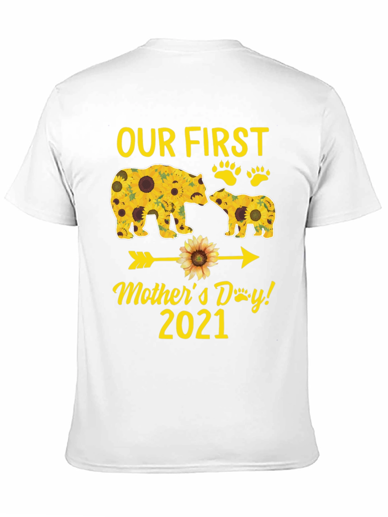 Our First Mothers Day 2021 Bear Sunflower T-Shirt