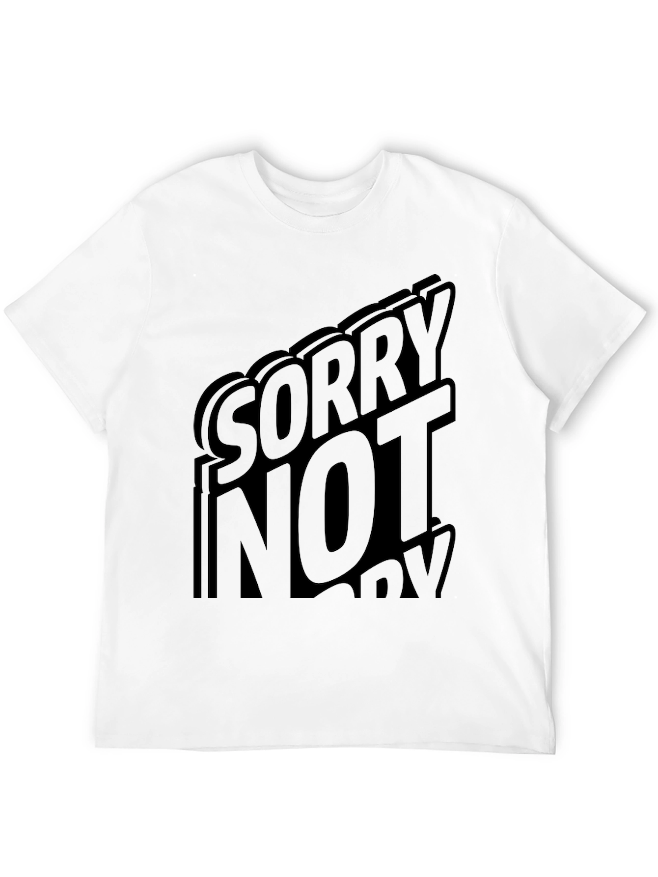 Sorry Not Sorry Black Graphic T-Shirt