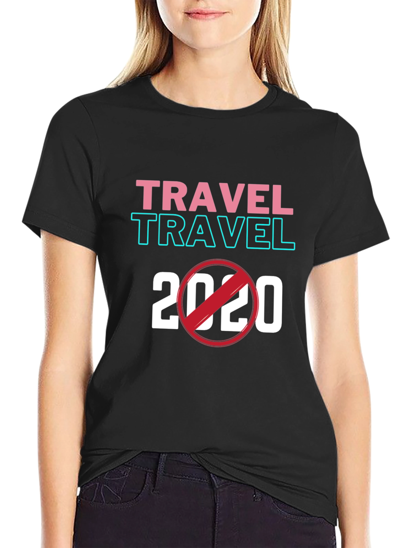 Travel 2020 T-Shirt - Quarantine Humor Tee