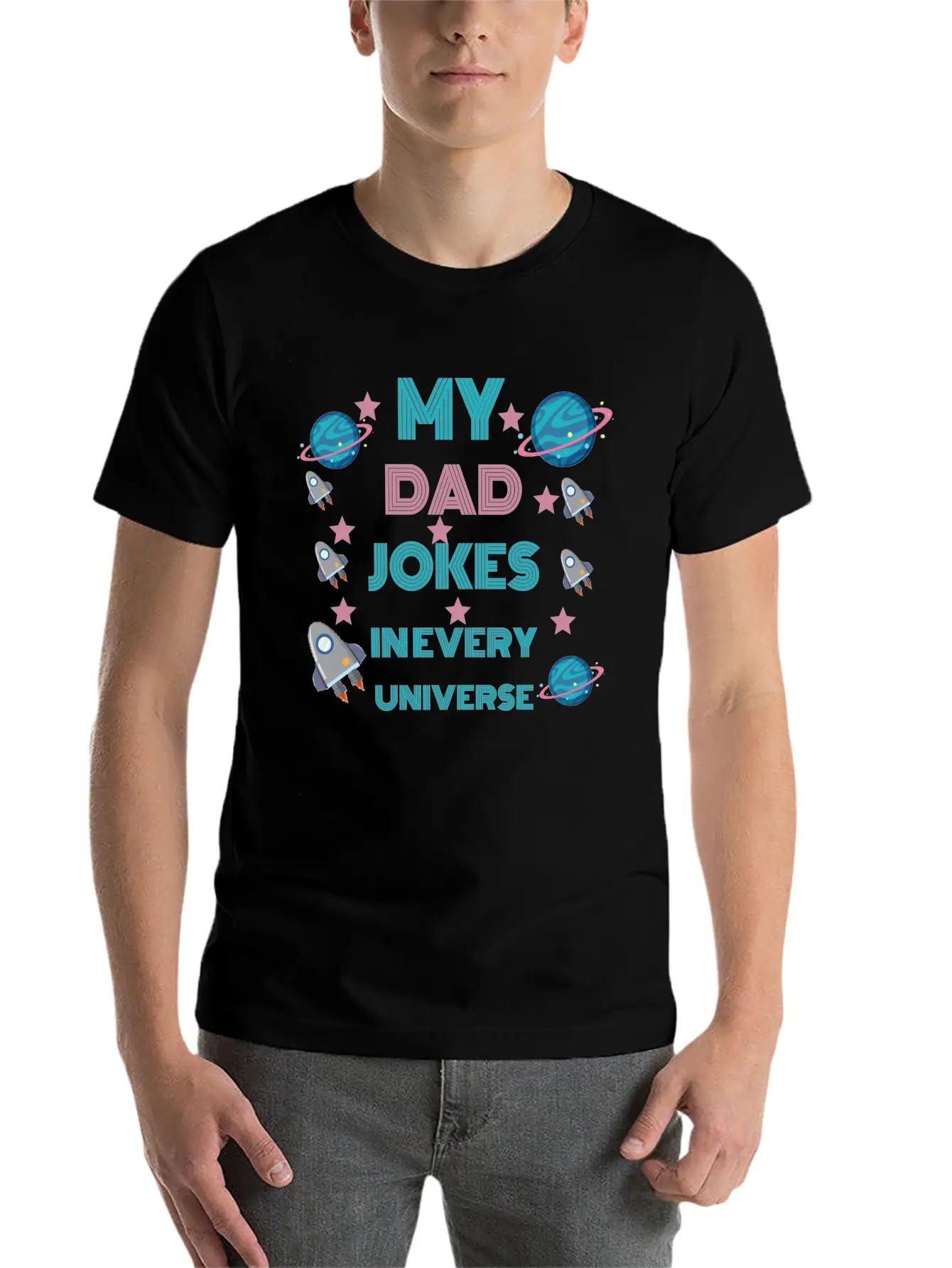 My Dad Jokes In Every Universe Unisex Casual T-Shirt – Clean Design For Daily Comfort
