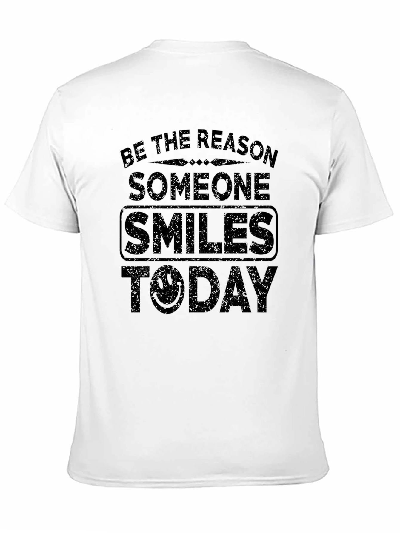 Be The Reason Smile T-Shirt
