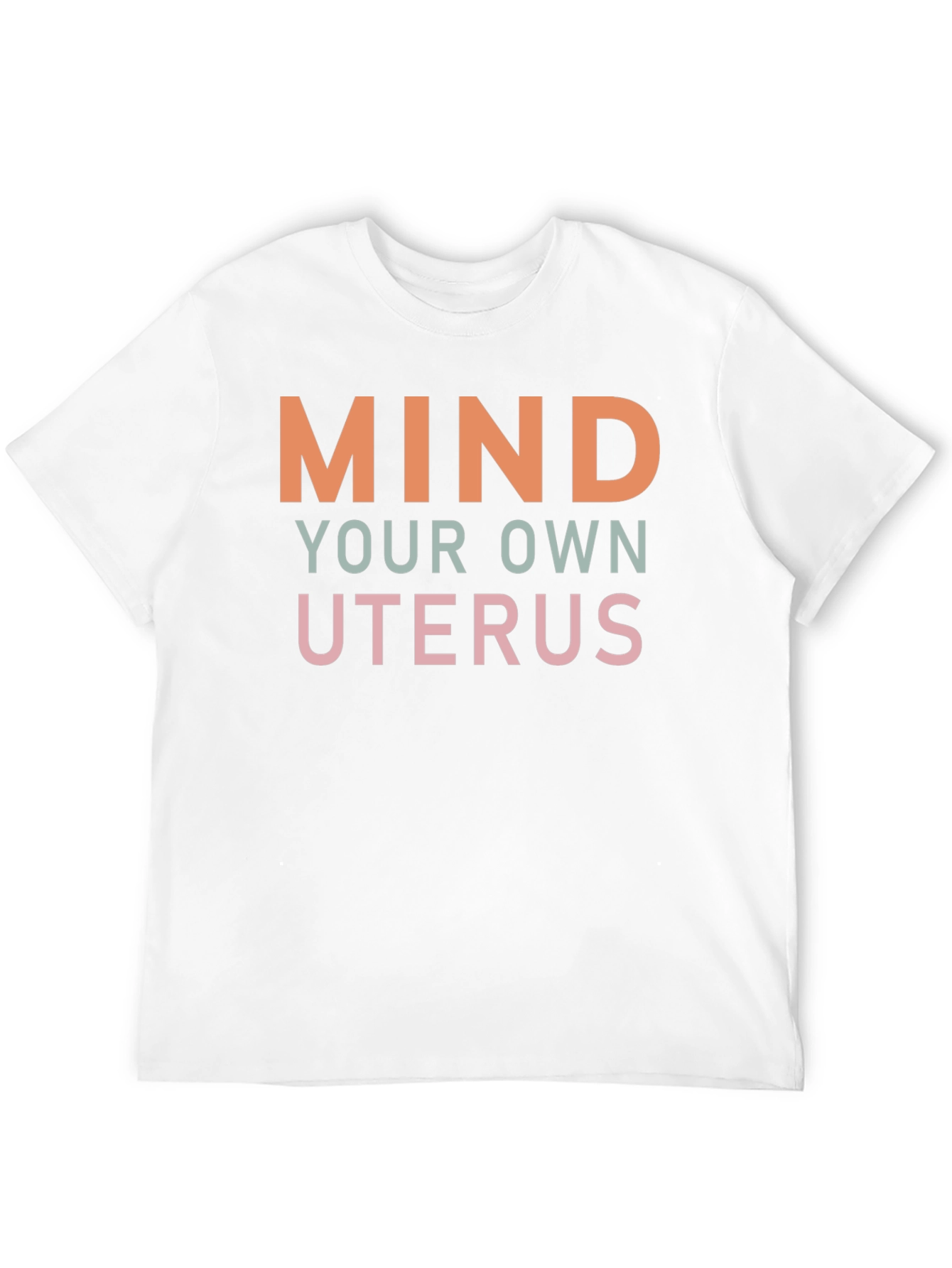 Mind Your Own Uterus Graphic Tee