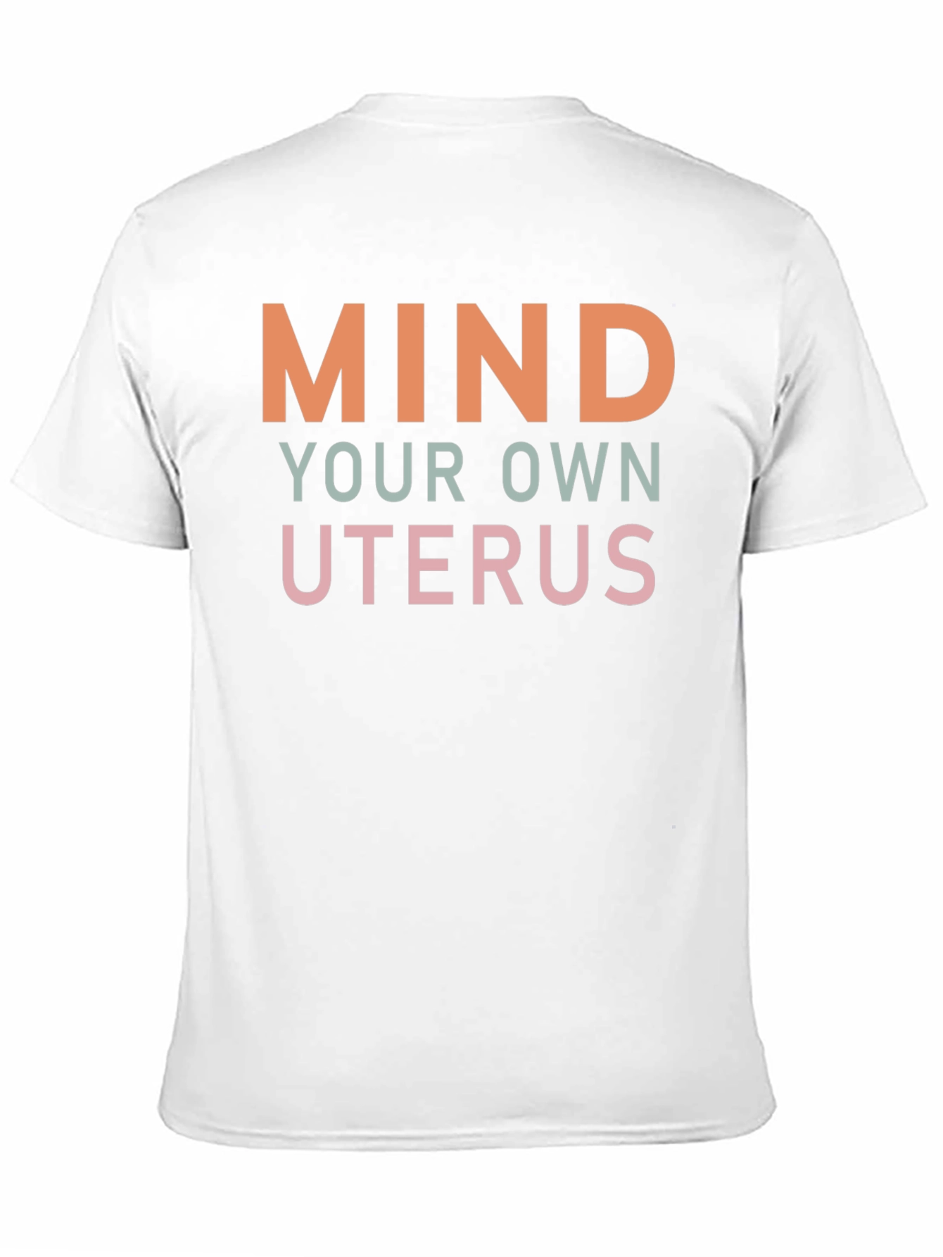 Mind Your Own Uterus Graphic Tee