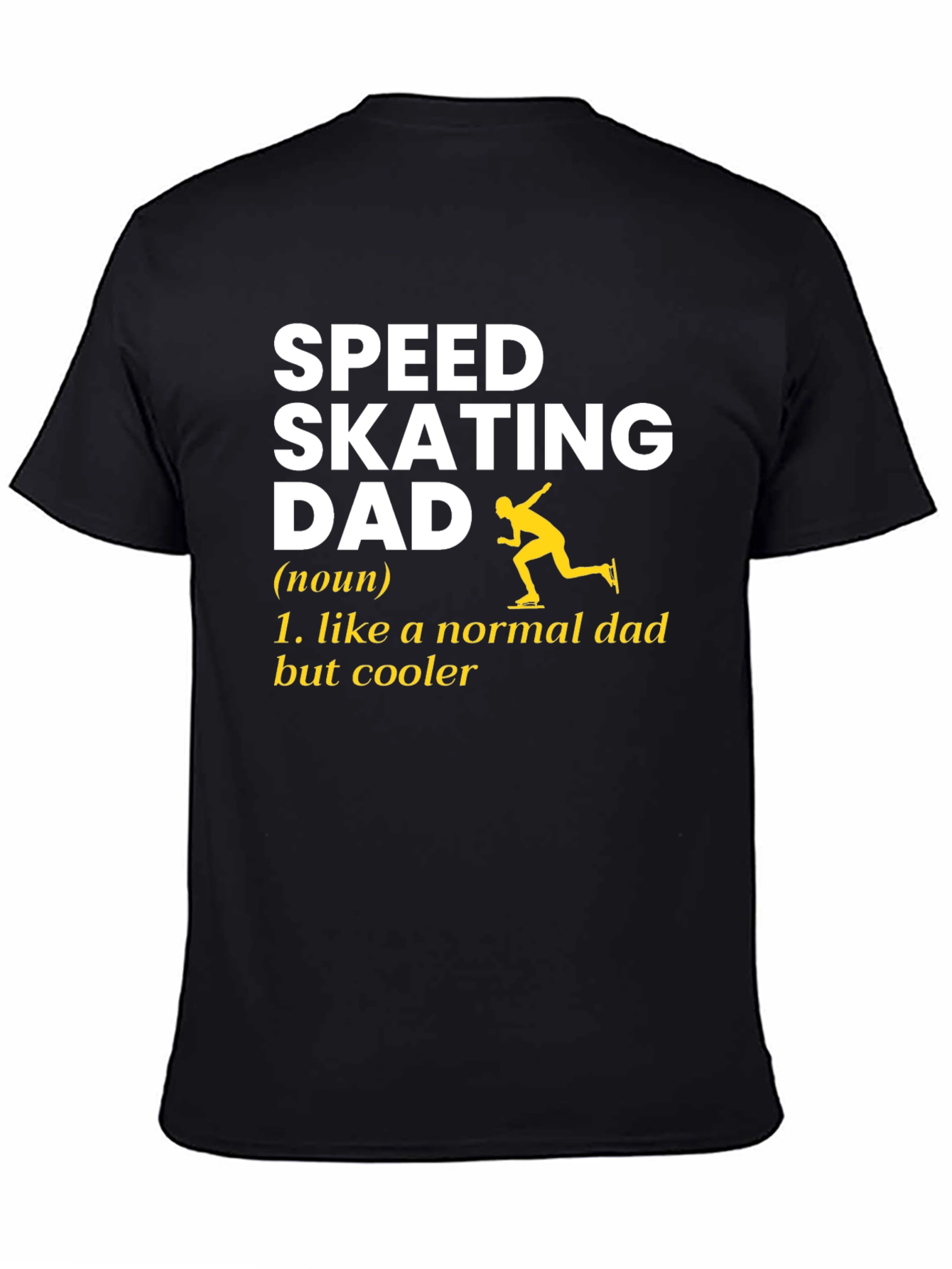 Speed Skating Dad T-Shirt
