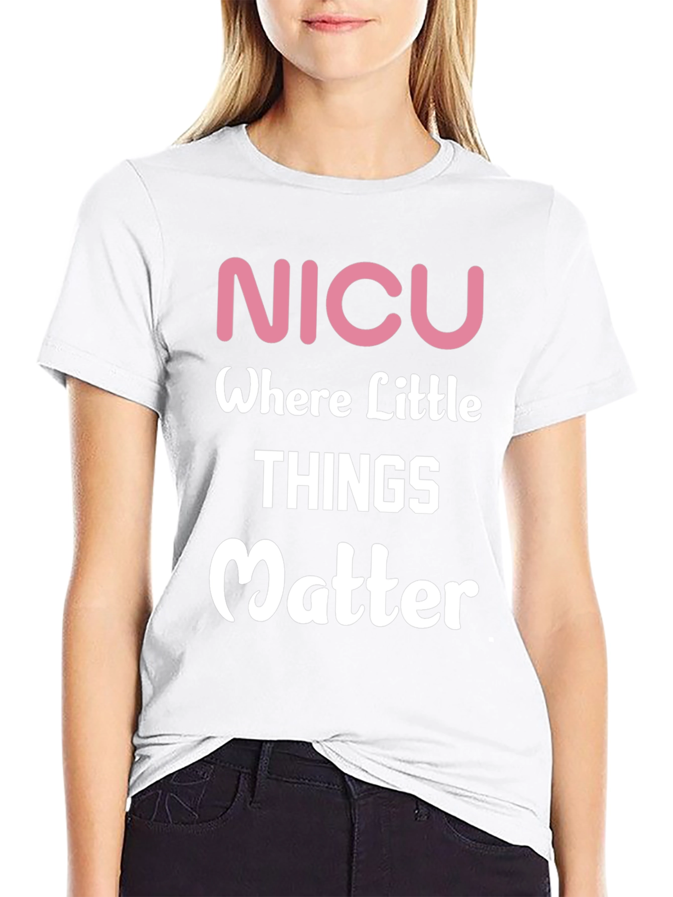 NICU Where Little Things Matter T-Shirt