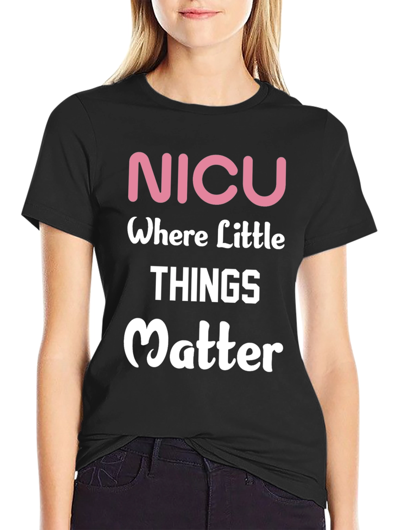 NICU Where Little Things Matter T-Shirt