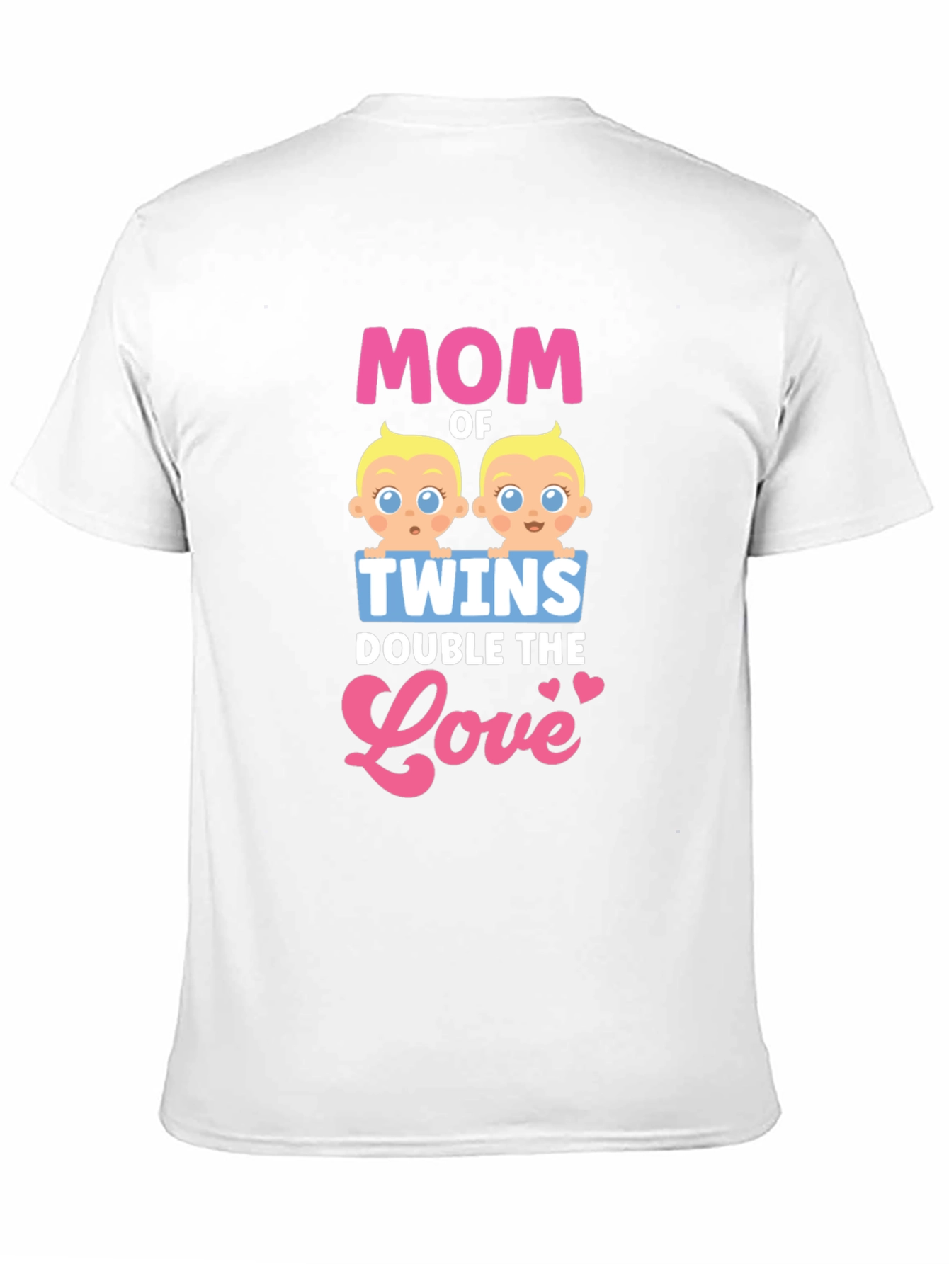 Mom of Twins T-Shirt - Double the Love!