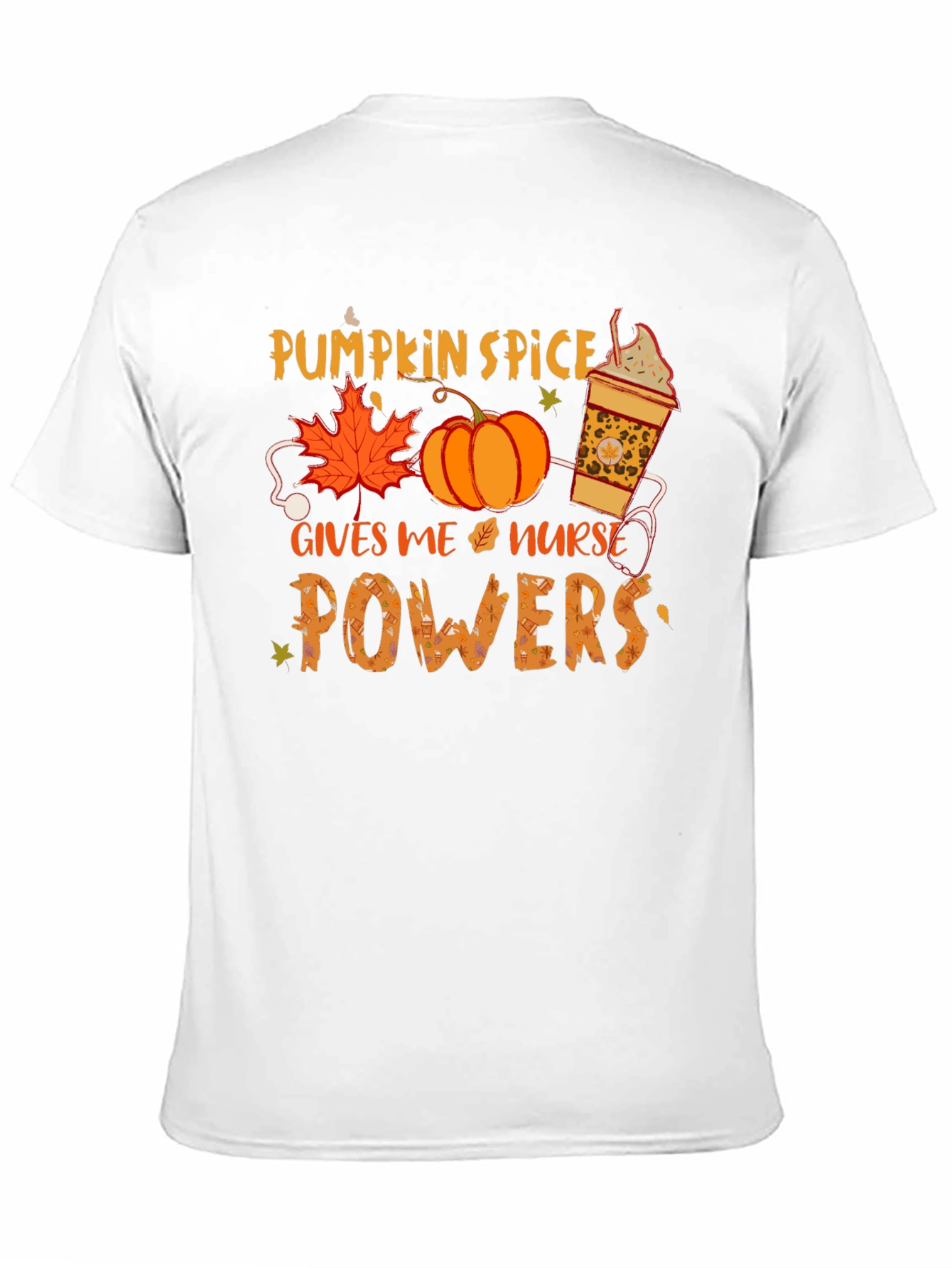 Pumpkin Spice Nurse Powers T-Shirt