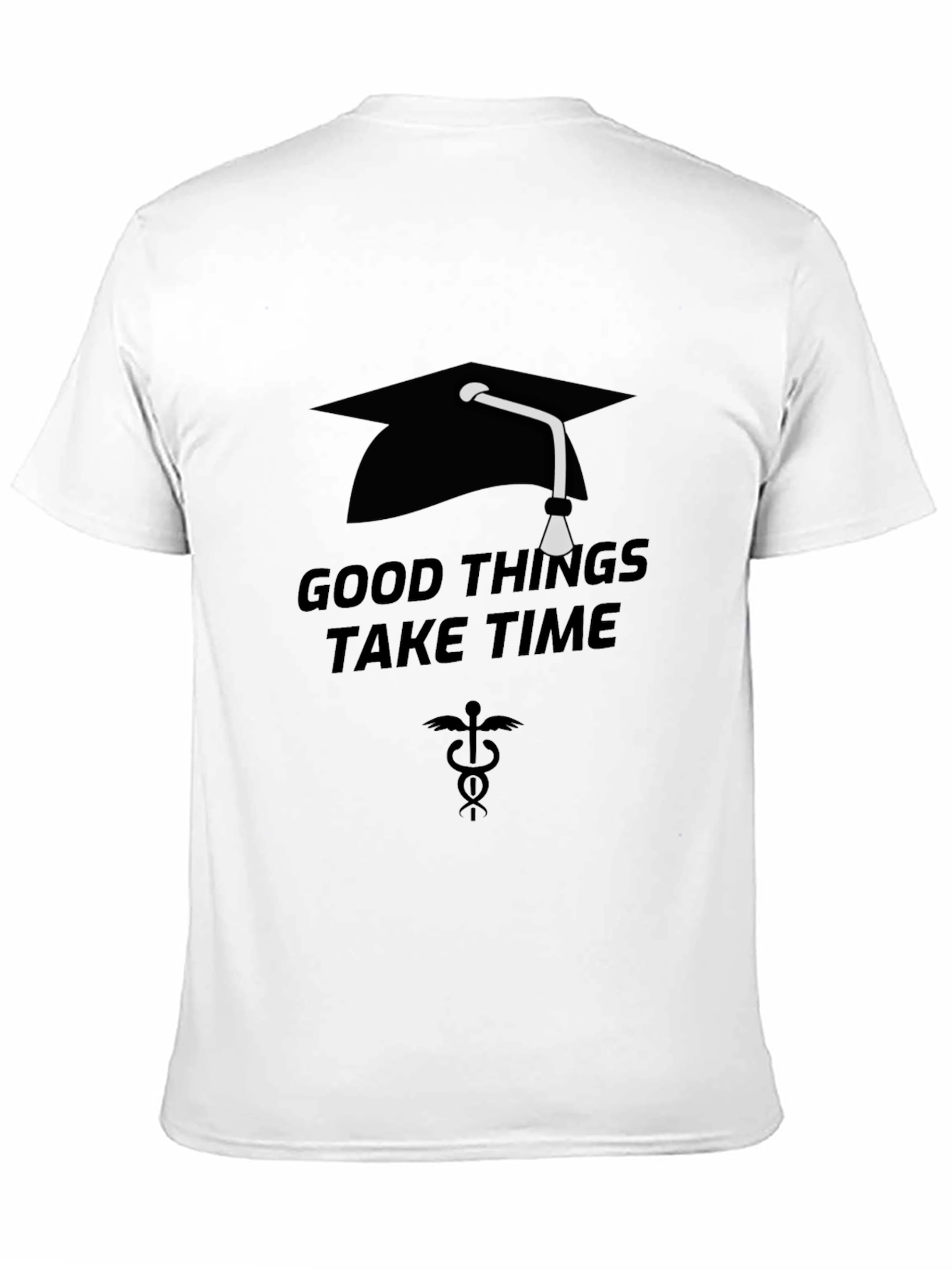 Graduation T-Shirt - Good Things Take Time Tee
