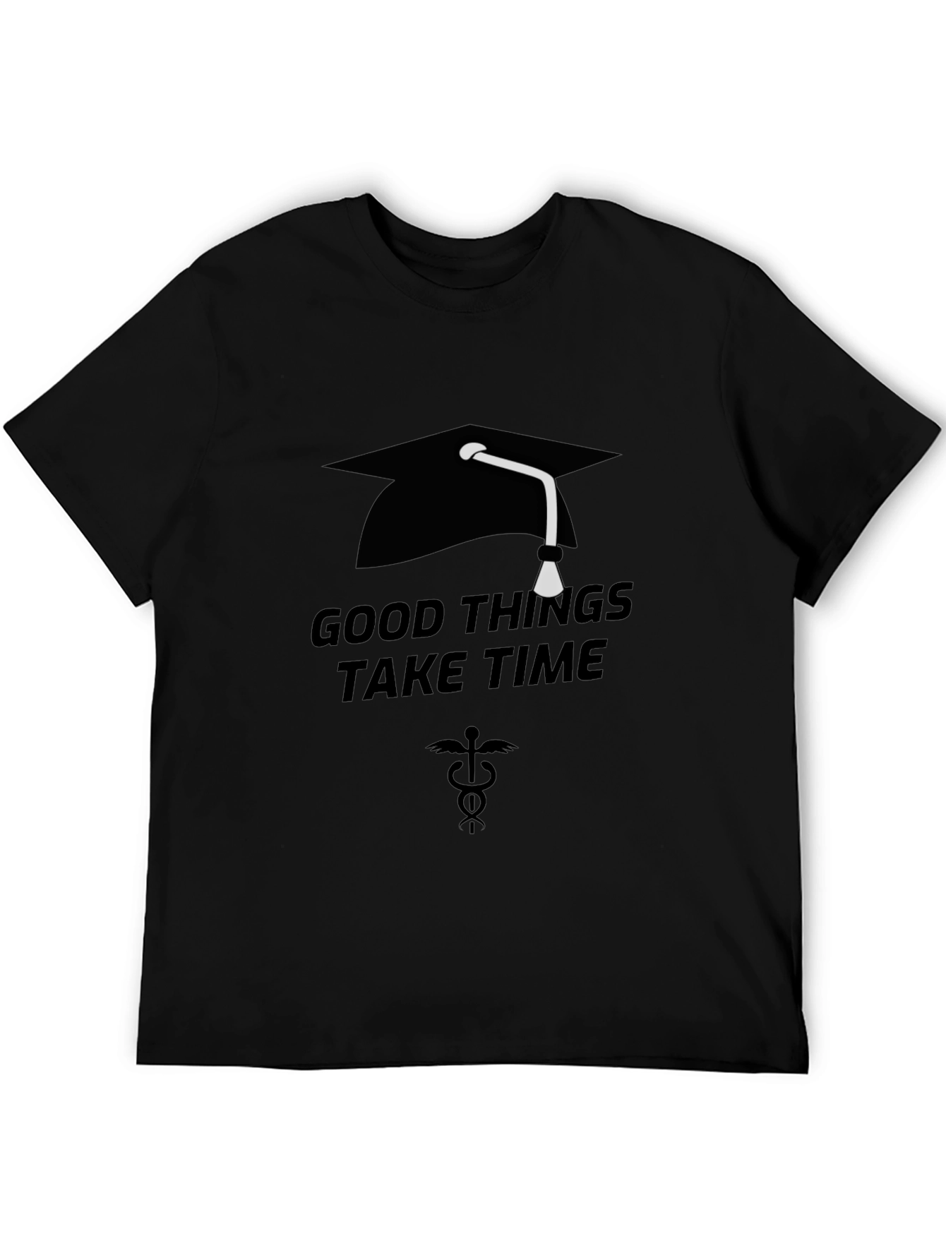 Graduation T-Shirt - Good Things Take Time Tee