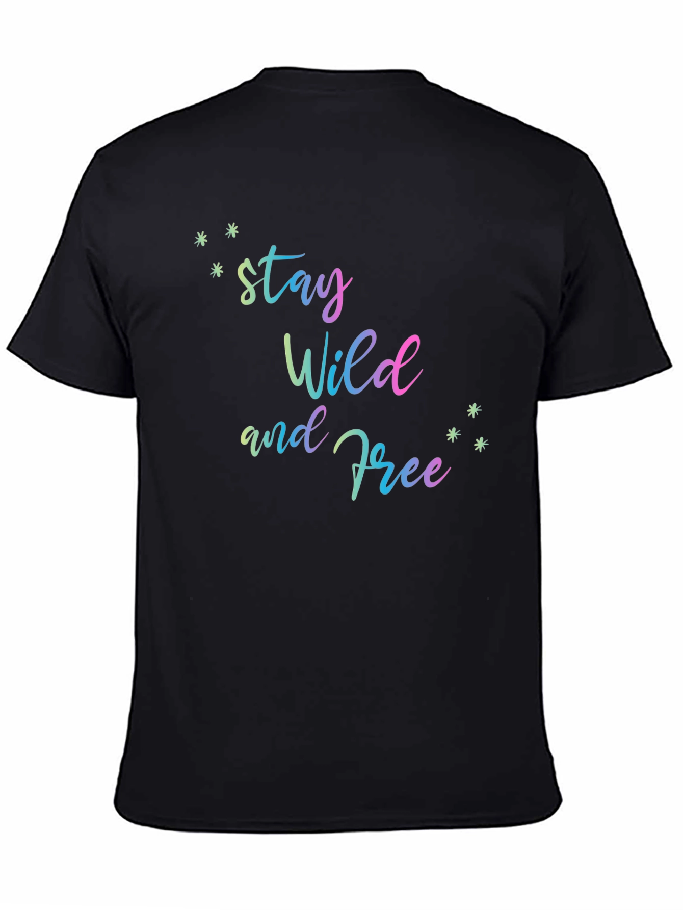 Stay Wild and Free Black T-Shirt