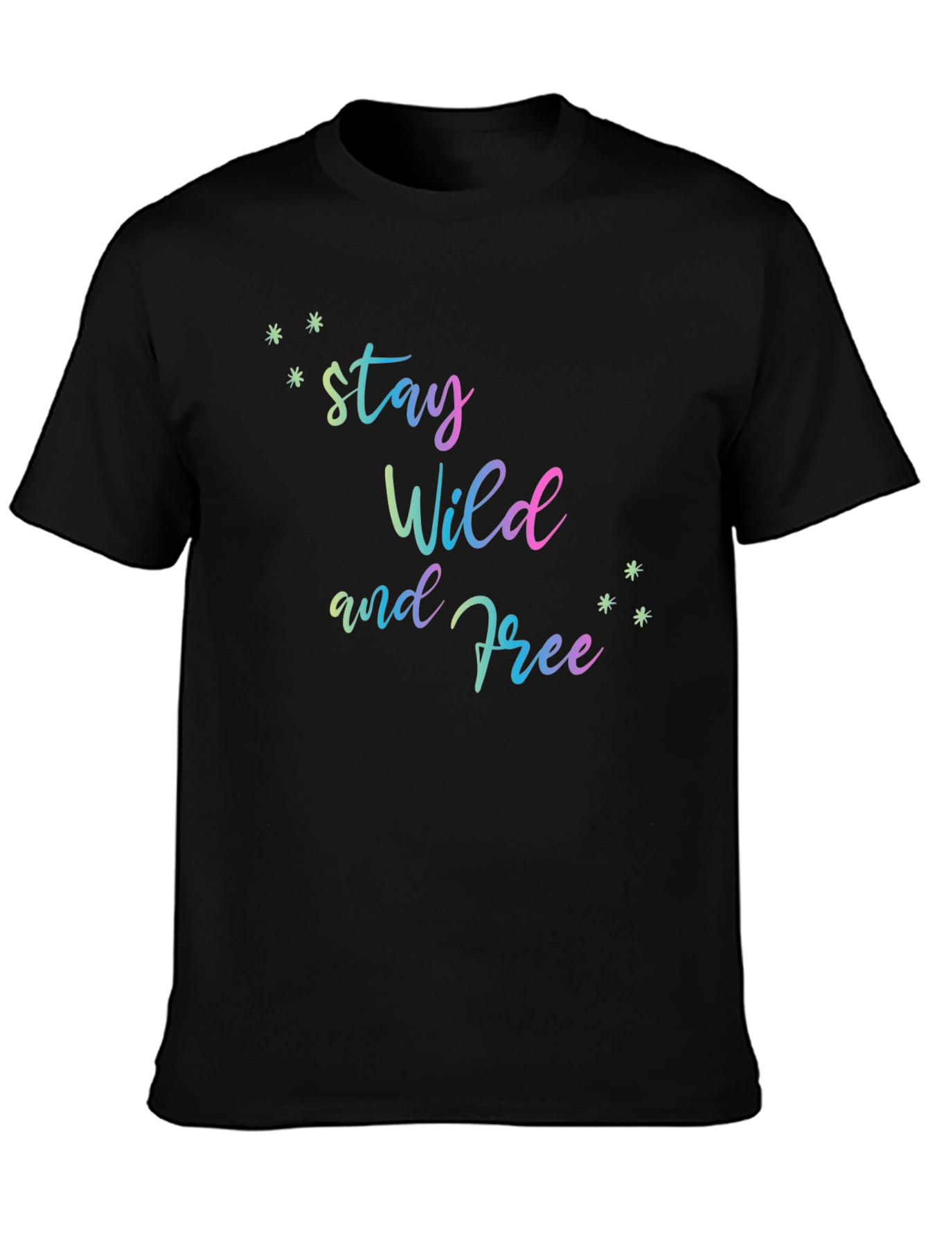 Stay Wild and Free Black T-Shirt