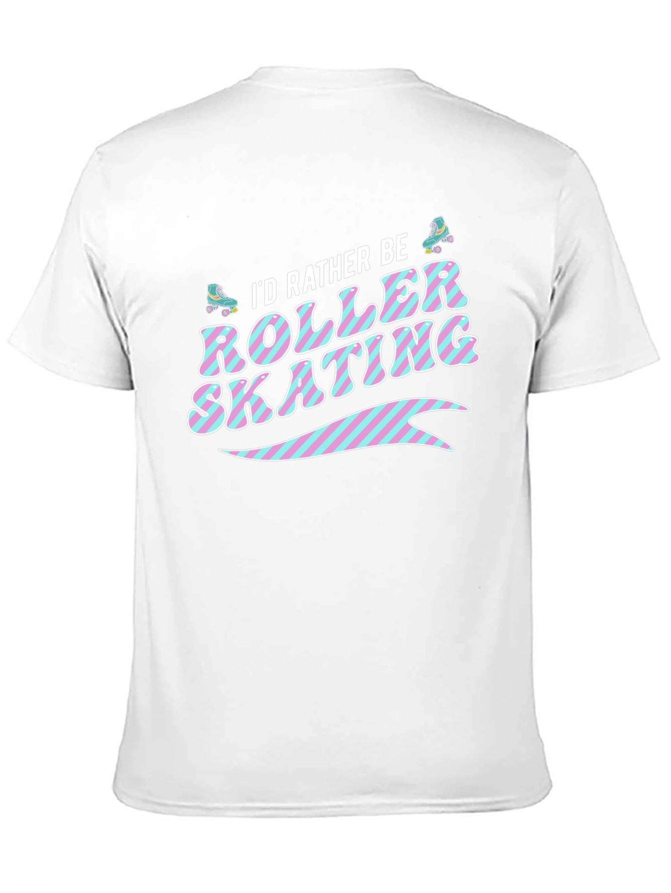Id Rather Be Roller Skating Graphic T-Shirt