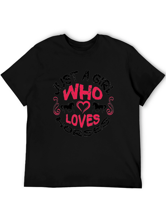 Just A Girl Who Loves Horses Graphic T-Shirt