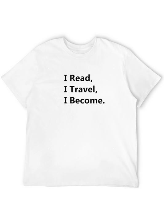 I Read I Travel I Become T-Shirt