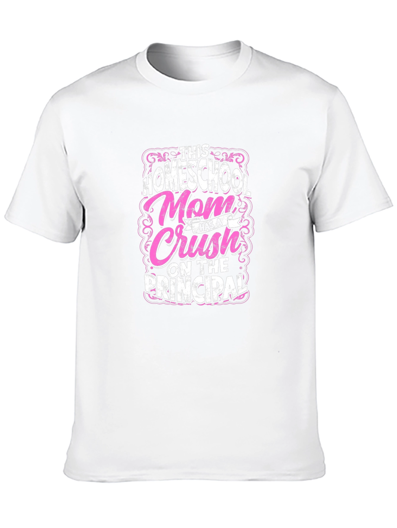 Homeschool Mom Principal Crush T-Shirt