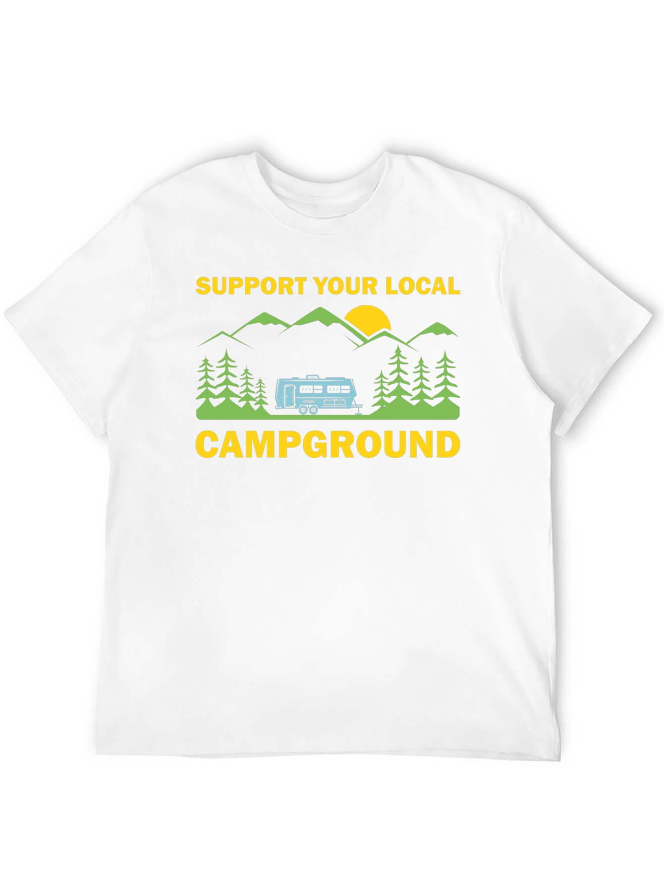 Support Your Local Campground Graphic Tee