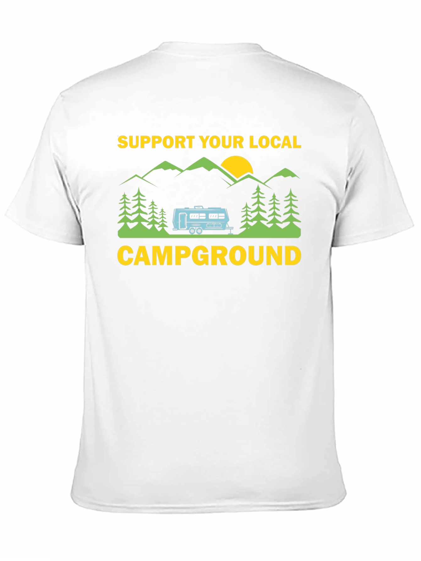 Support Your Local Campground Graphic Tee