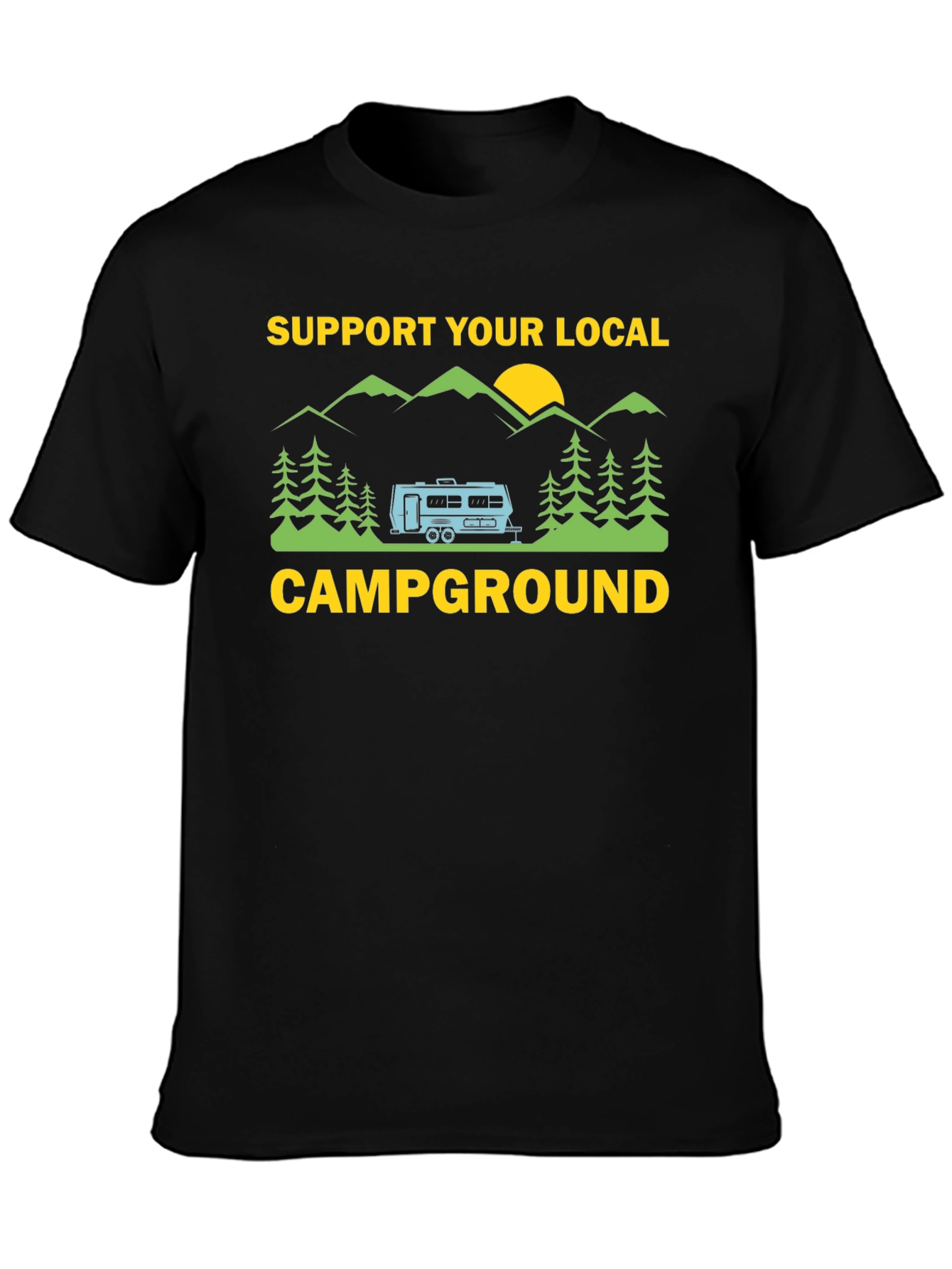 Support Your Local Campground Graphic Tee