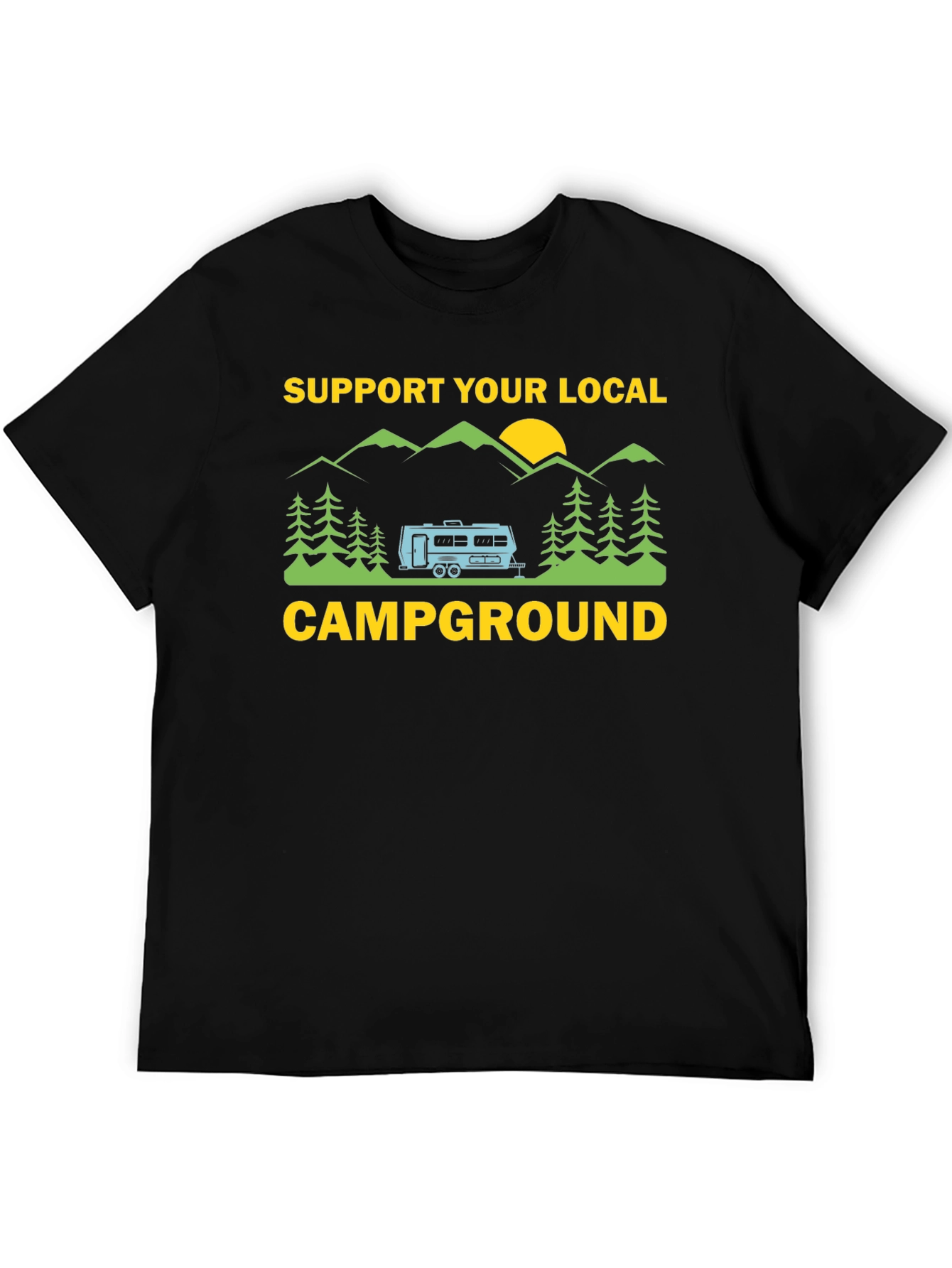 Support Your Local Campground Graphic Tee