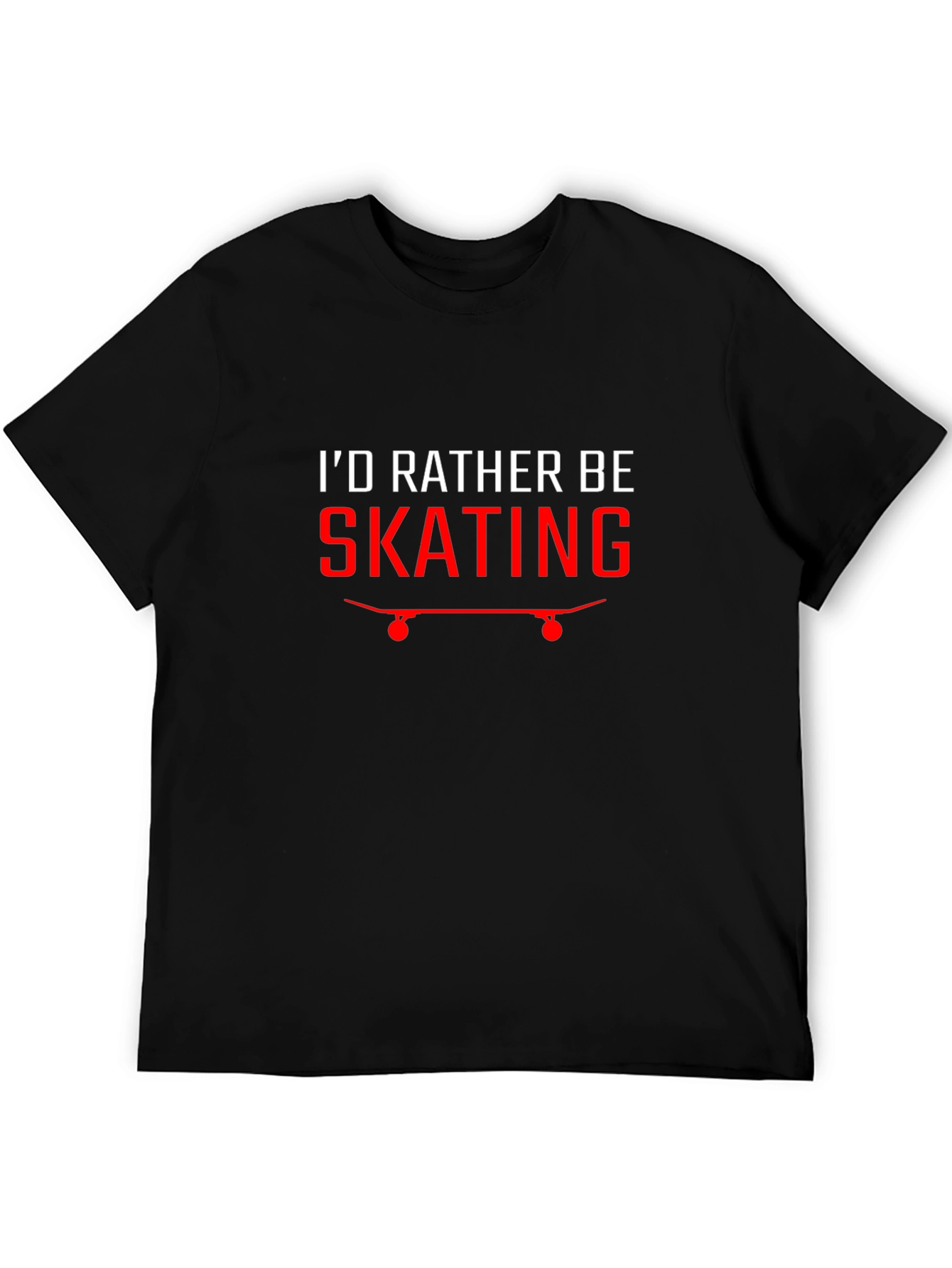 Skating T-Shirt - Id Rather Be Skating