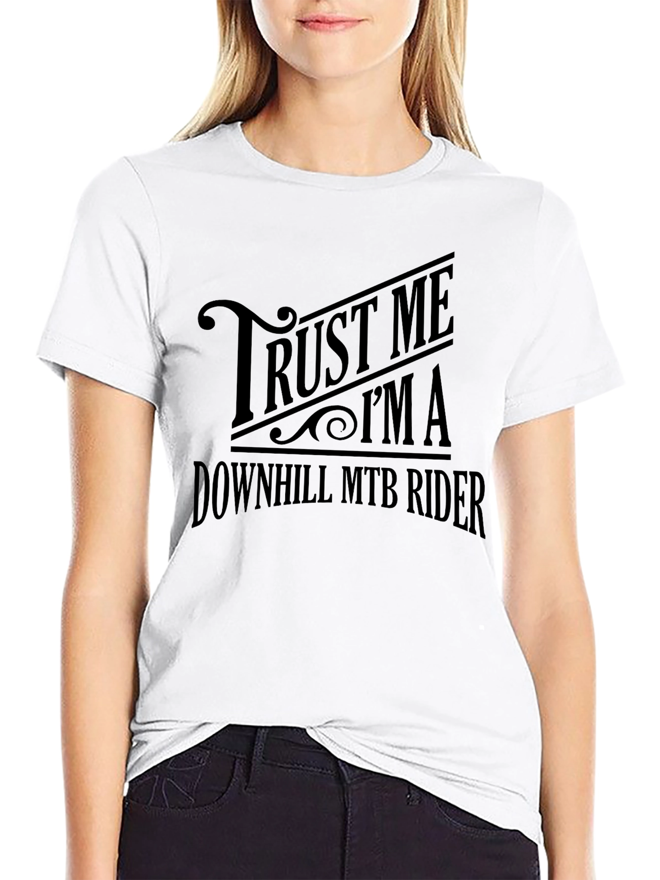 Trust Me Im A Downhill MTB Rider Black T-Shirt