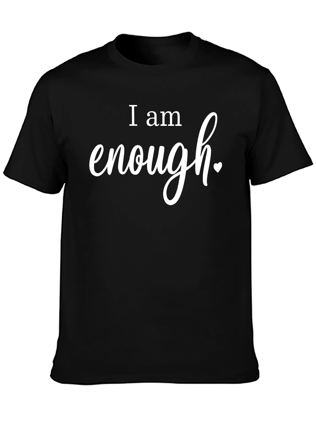 I am Enough Black T-Shirt