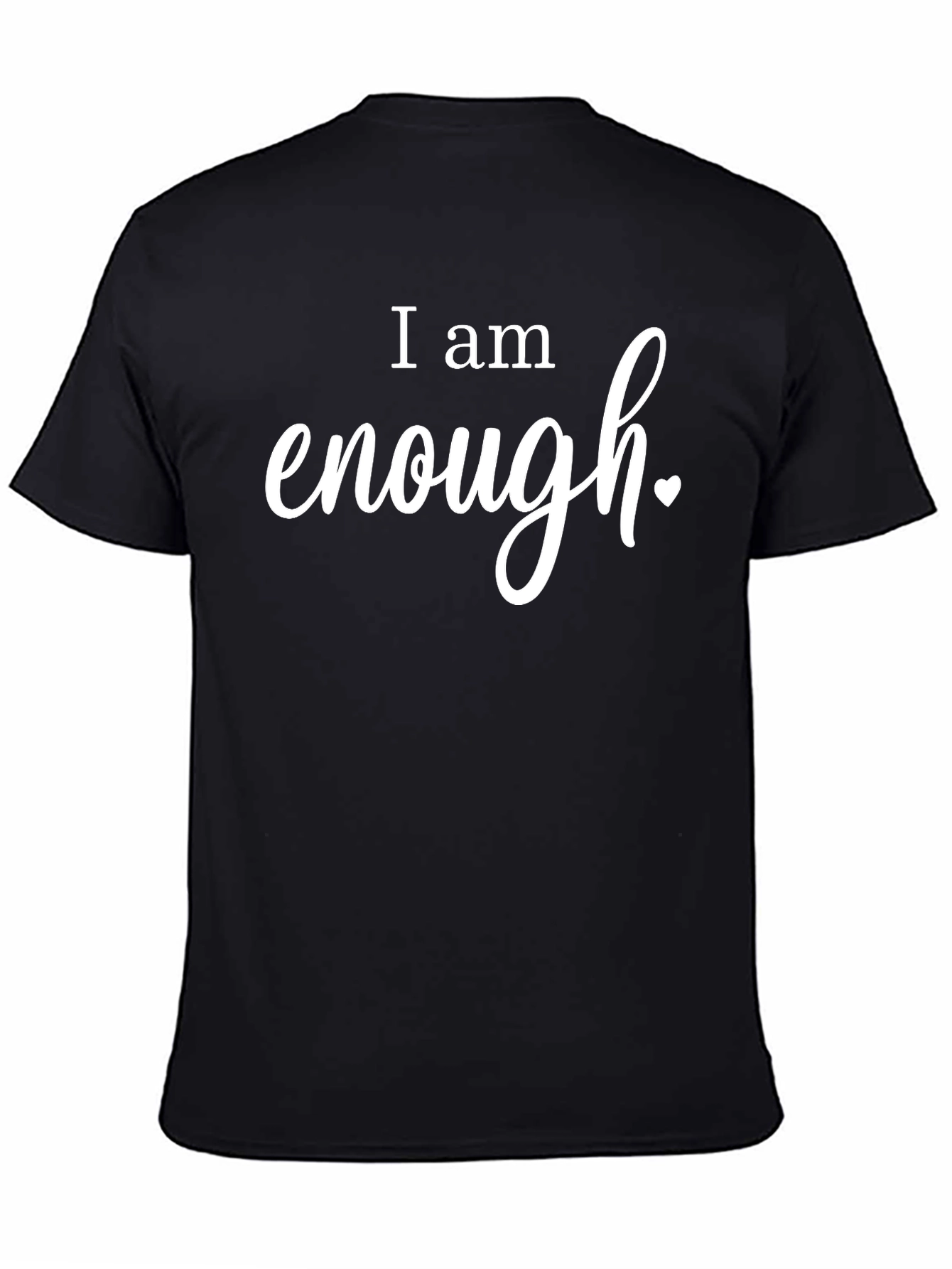 I am Enough Black T-Shirt