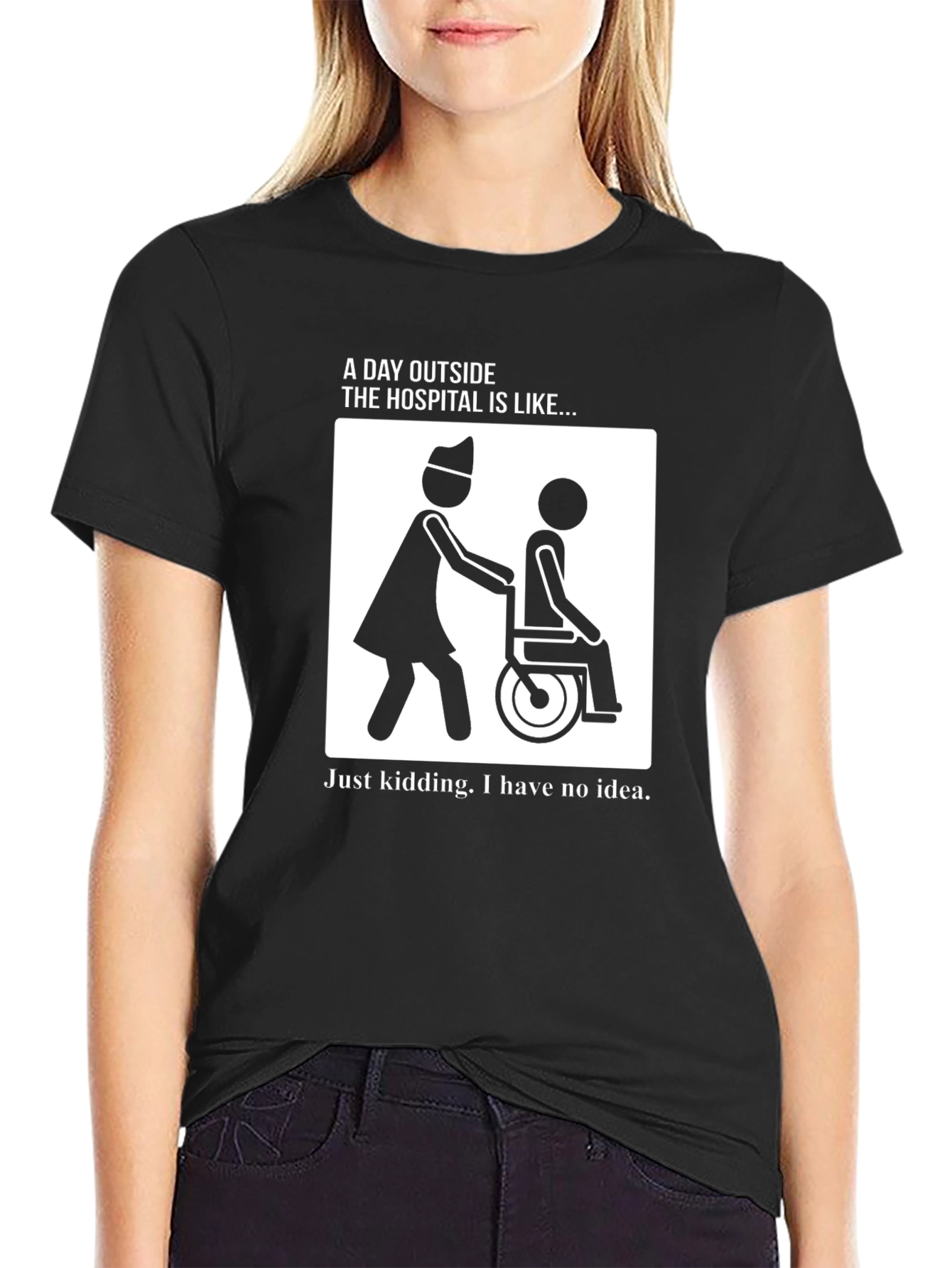 Humorous Hospital T-Shirt: A Day Outside...