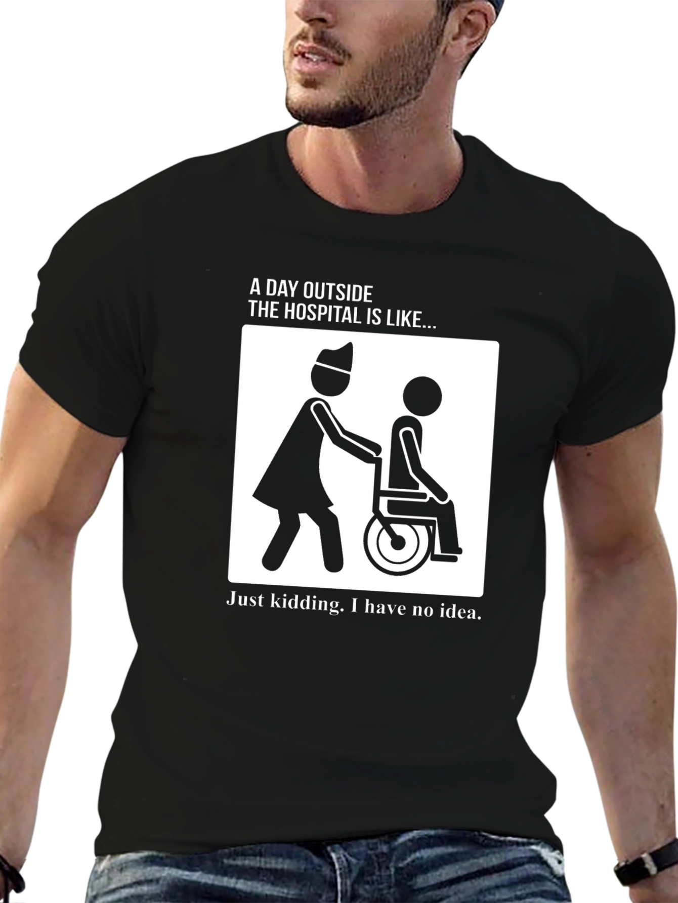 Humorous Hospital T-Shirt: A Day Outside...