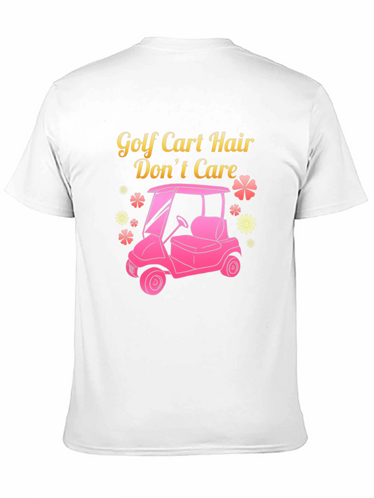 Golf Cart Hair Dont Care Tee