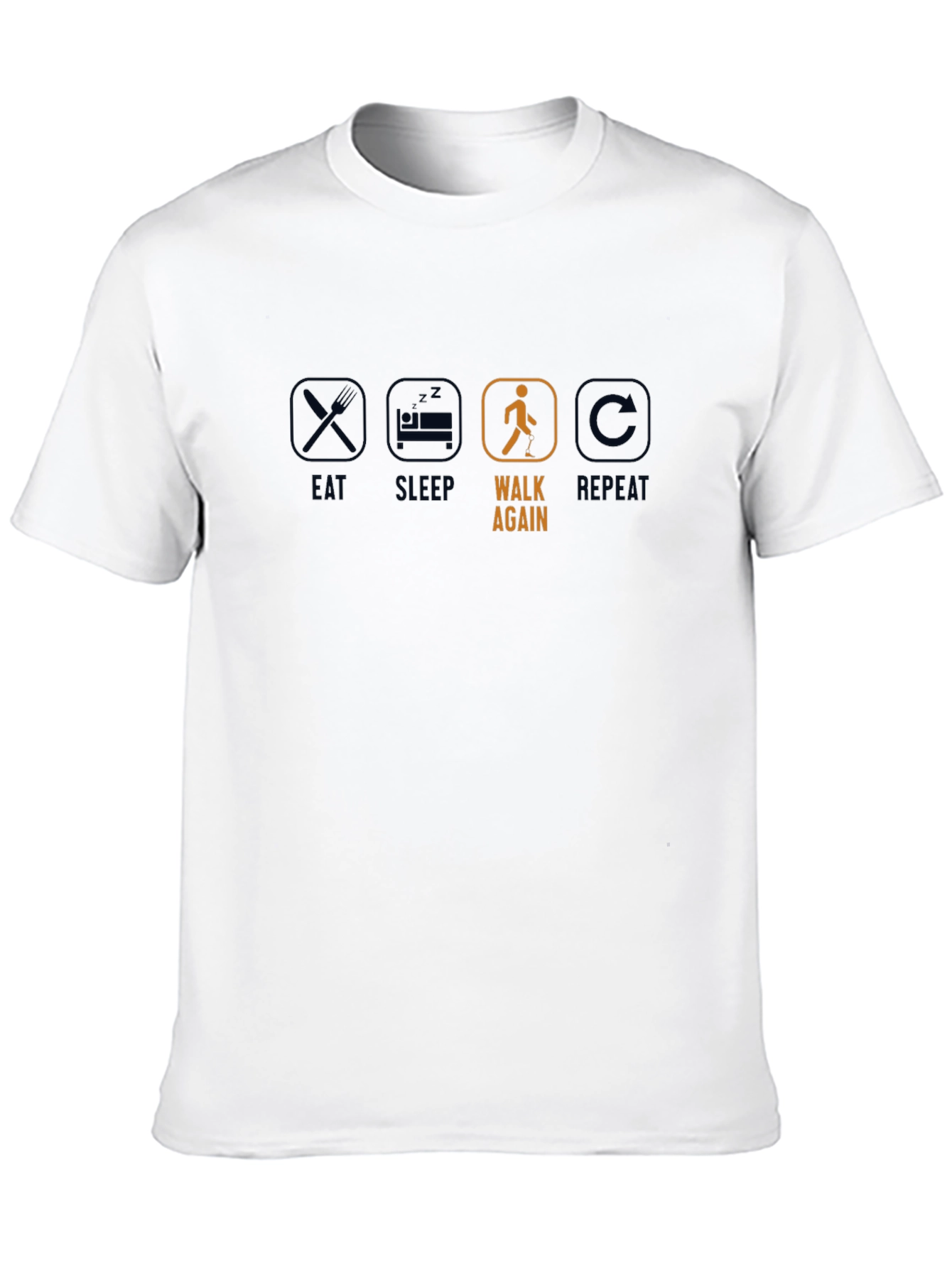 Eat Sleep Walk Again Repeat T-Shirt